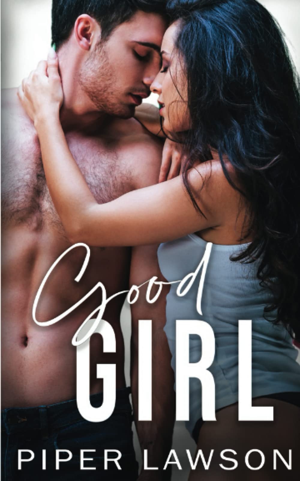 Good Girl: Une romance New Adult (Wicked, Band 1) New Adult