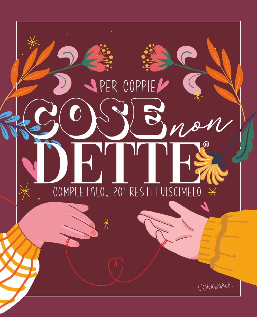Cose non dette: completalo, poi restituiscimelo (Per coppie) book