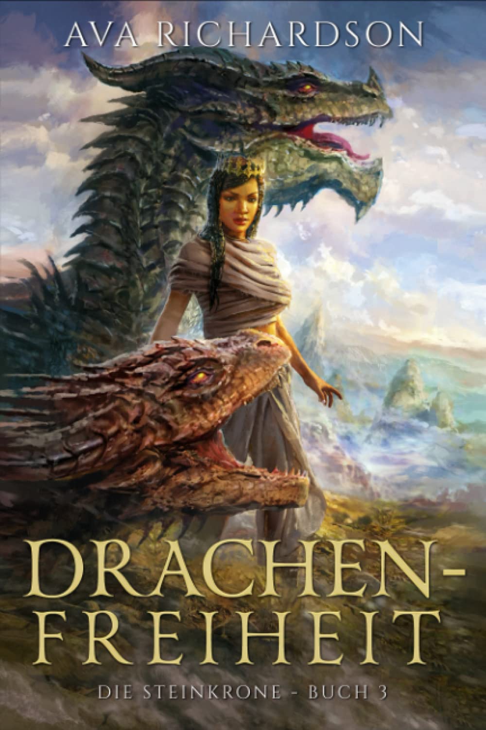 Drachenfreiheit (Die Steinkrone Reihe, Band 3) Books