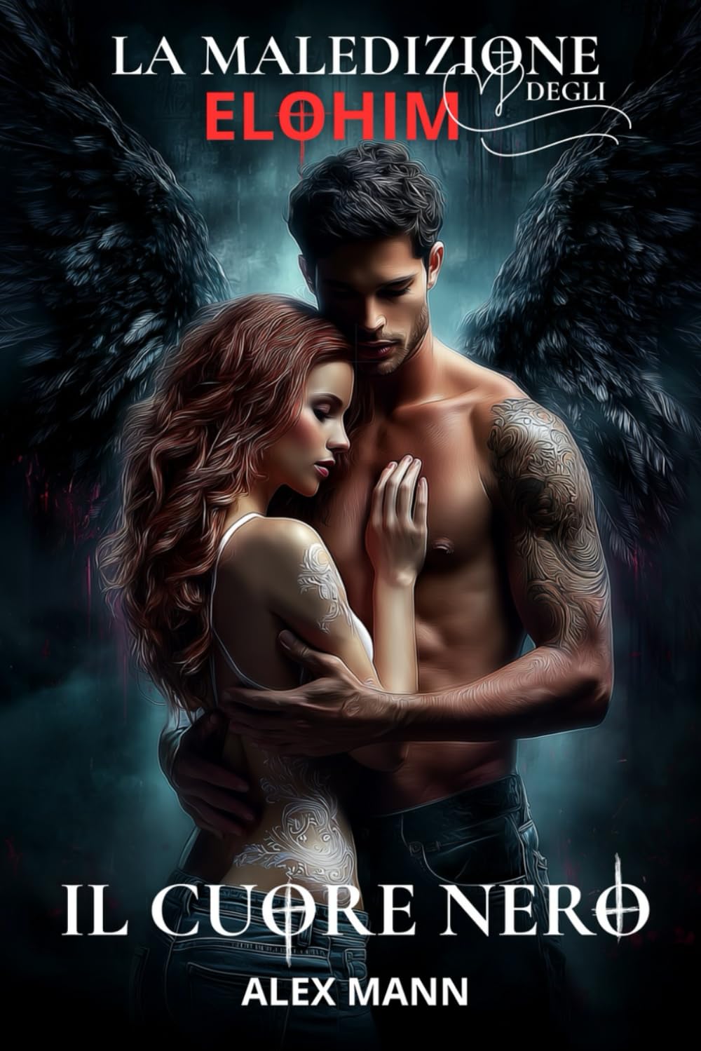 La Maledizione degli Elohim - Il Cuore Nero: Un'Avventura Thriller Soprannaturale Urban Fantasy Horror & Mystery