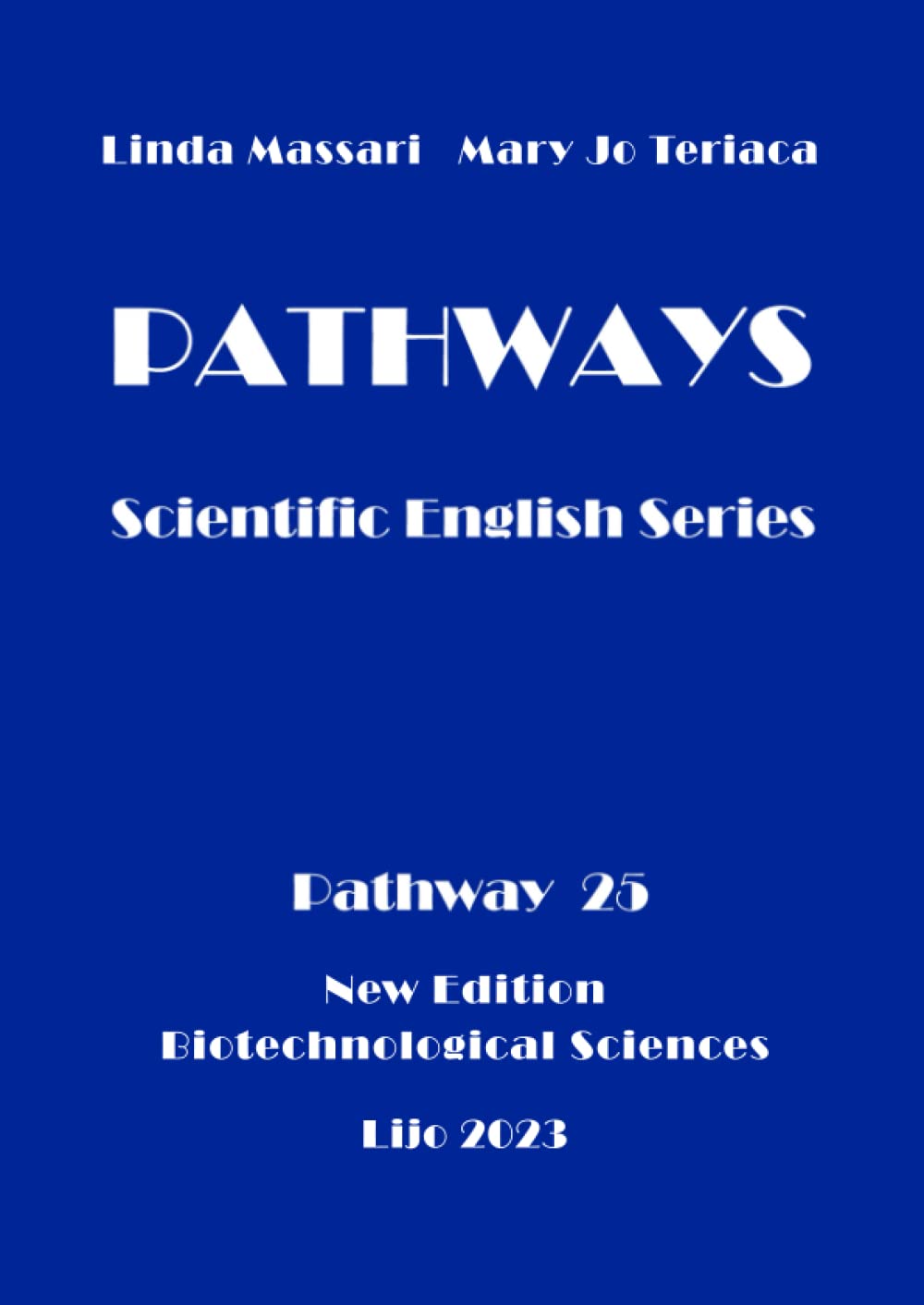 PATHWAY 25: Scientific English Series: NEW EDITION Lijo 2023 book
