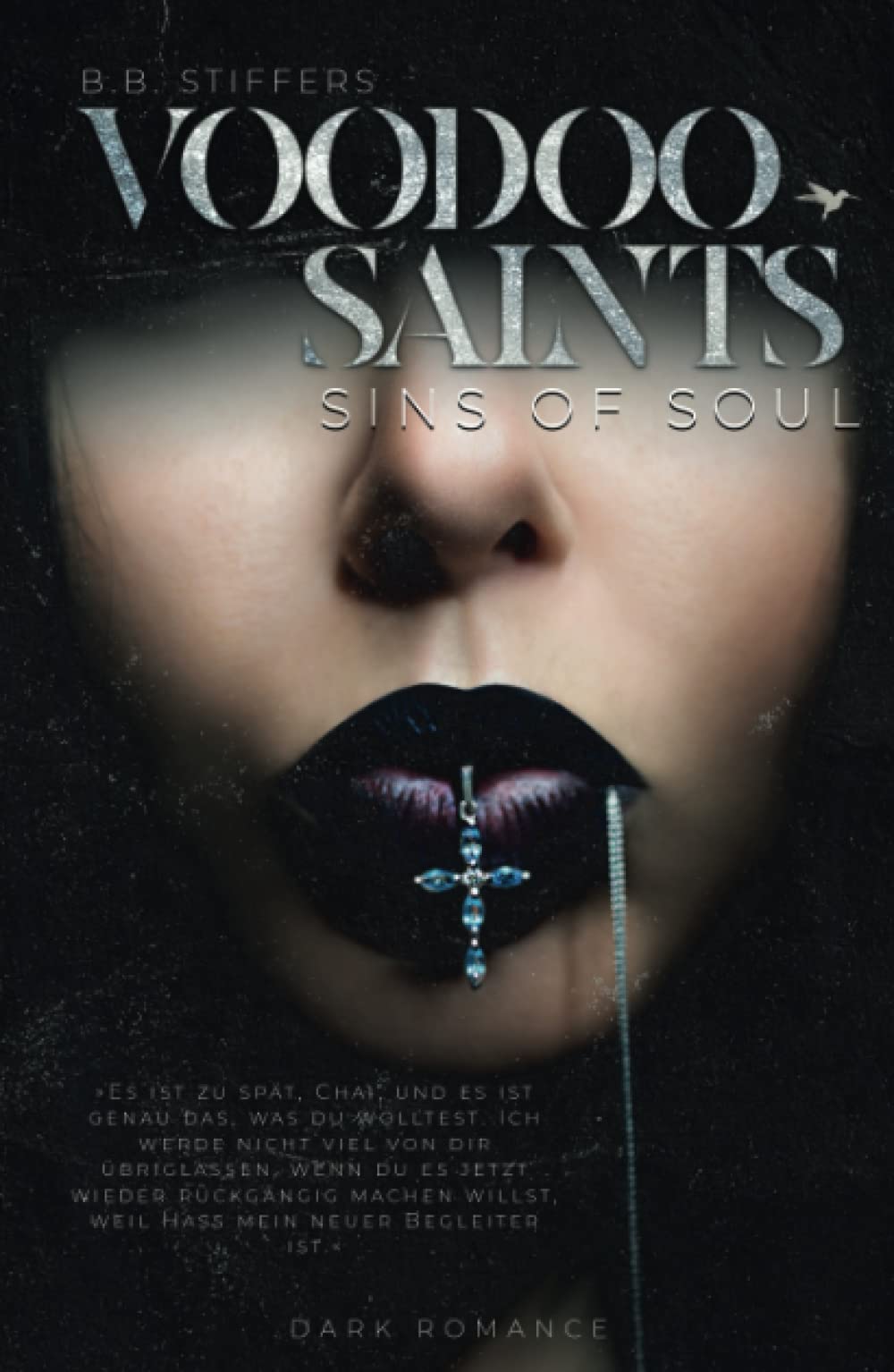 Voodoo Saints: Sins of Soul (Dark Romance, Band 6) Romantic Thrillers