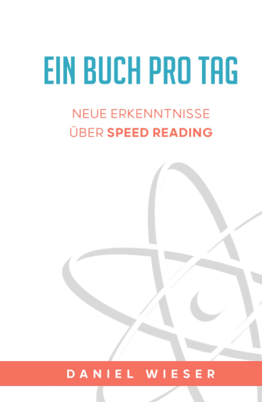 Ein Buch pro Tag: Neue Erkenntnisse über Speed Reading und wie Sie diese nutzen können (Wie man ein Genie wird, Band 2) Learning & Reference