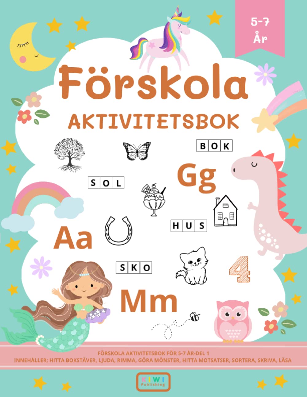 Förskola Aktivitetsbok för barn i åldern 5-7 år: Lär dig läsa och skriva med hjälp av roliga övningar! book