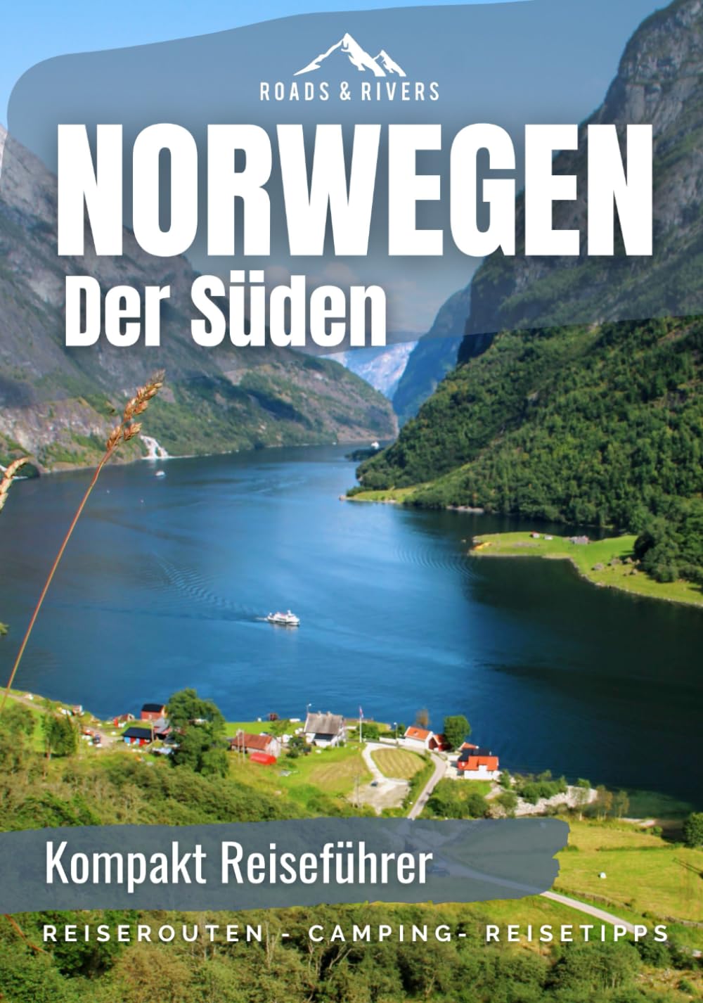 Norwegen - Der Süden | Alles für Deine erste Reise: Reiseführer für Individualreisende | Roadtrip-Reiserouten für 1, 2 & 3 Wochen, Tipps zur Reiseplanung (Europa Reiseführer) Art & Literature Books