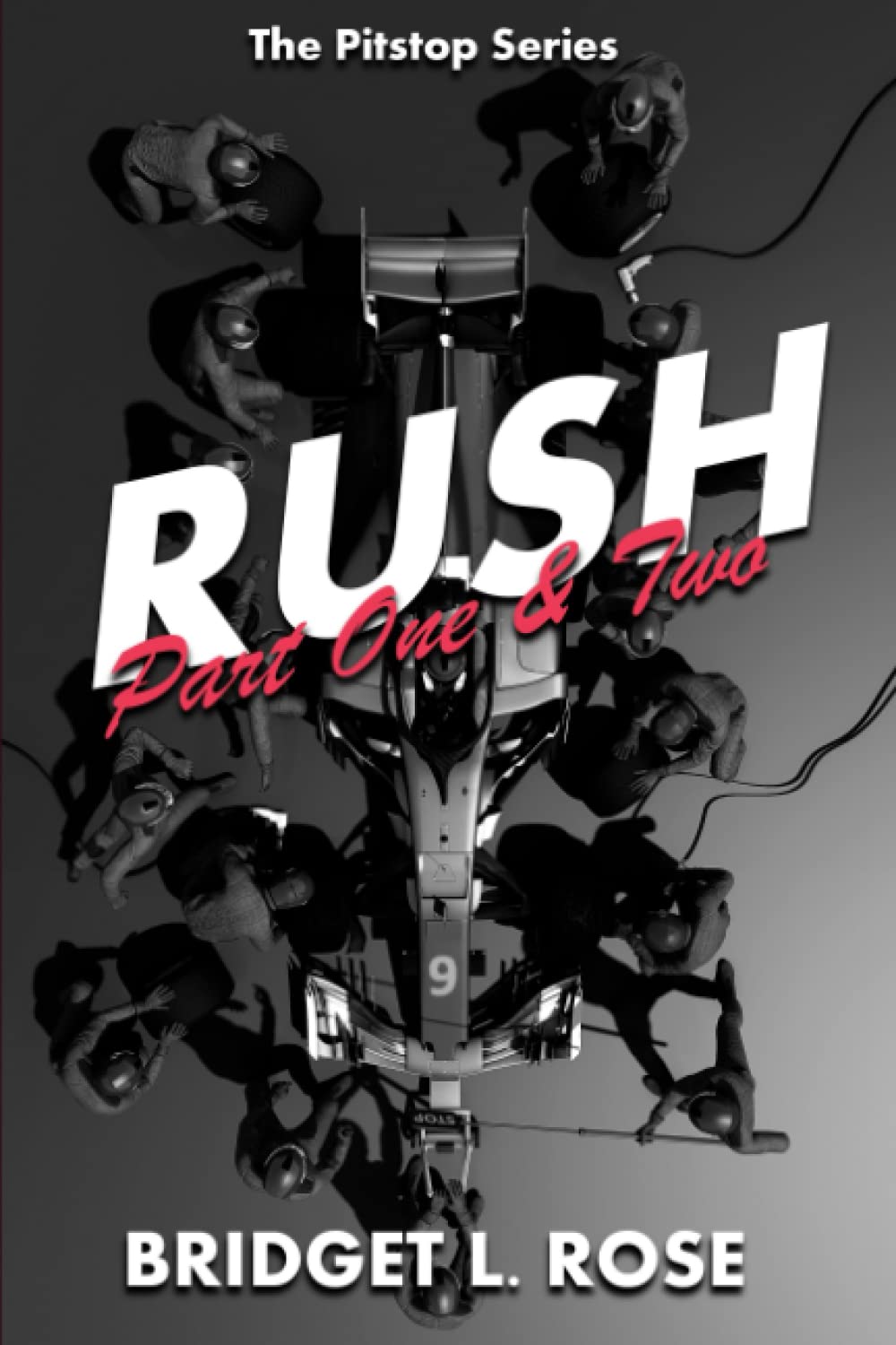 Rush: Part One & Two Contemporary literature Books