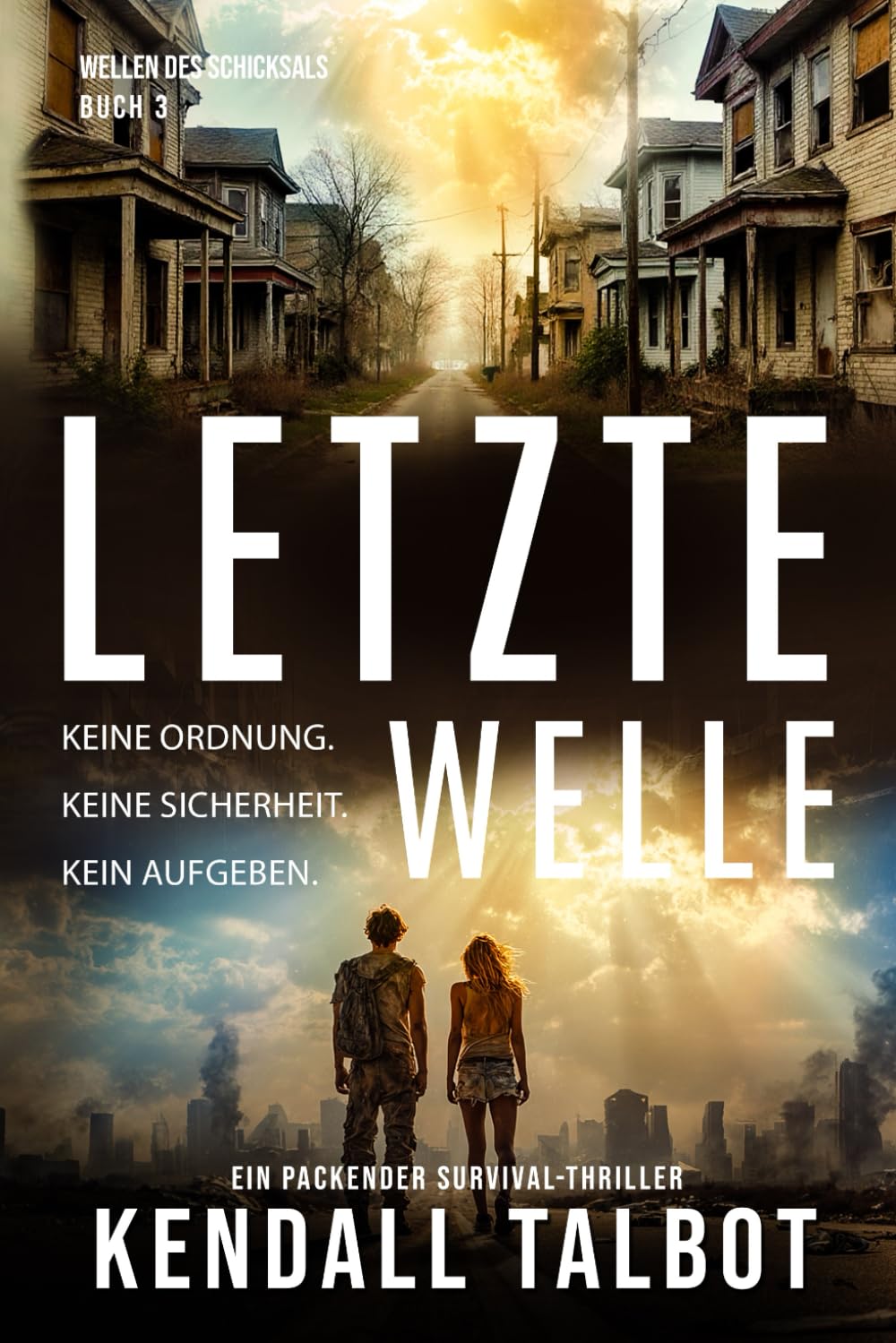 Letzte Welle: Ein post-apokalyptischer Thriller book
