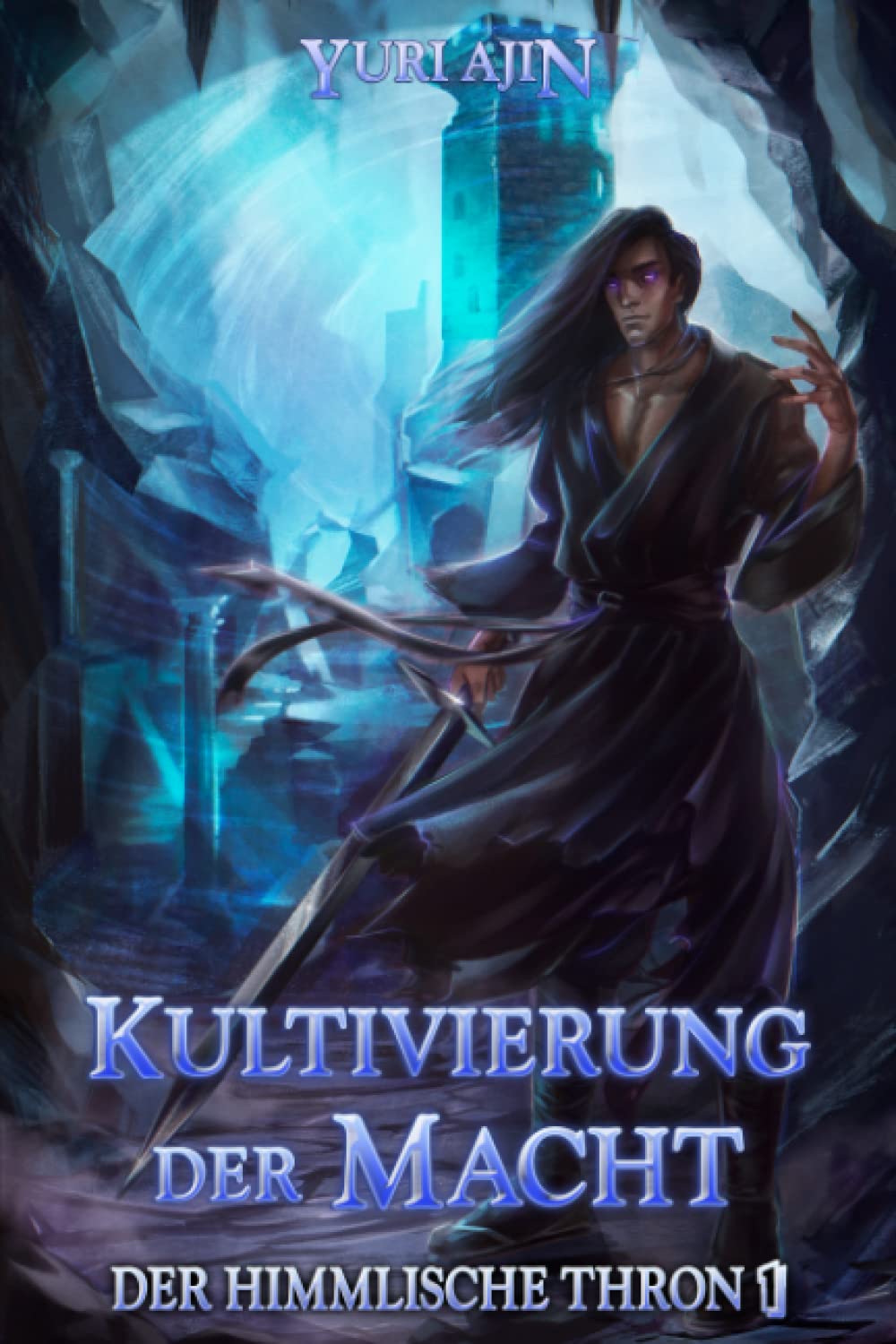 Kultivierung der Macht: LitRPG-Wuxia-Serie (Der Himmlische Thron, Band 1) Books