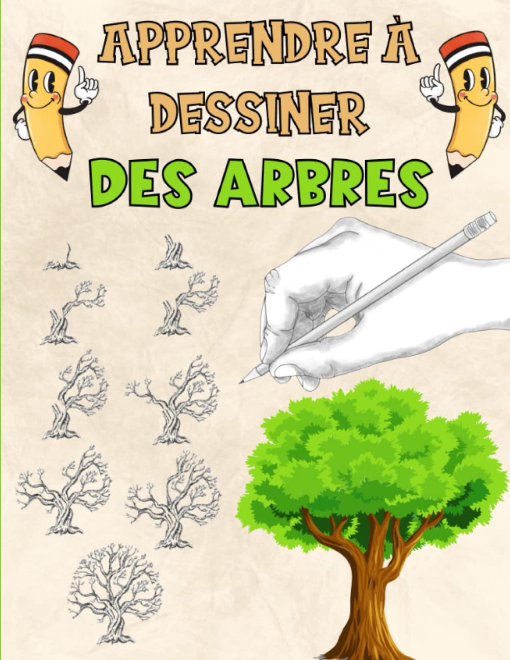 Apprendre À Dessiner Des Arbres: J'apprends À Dessiner Les Arbres Simplement Et Rapidement Mathematics