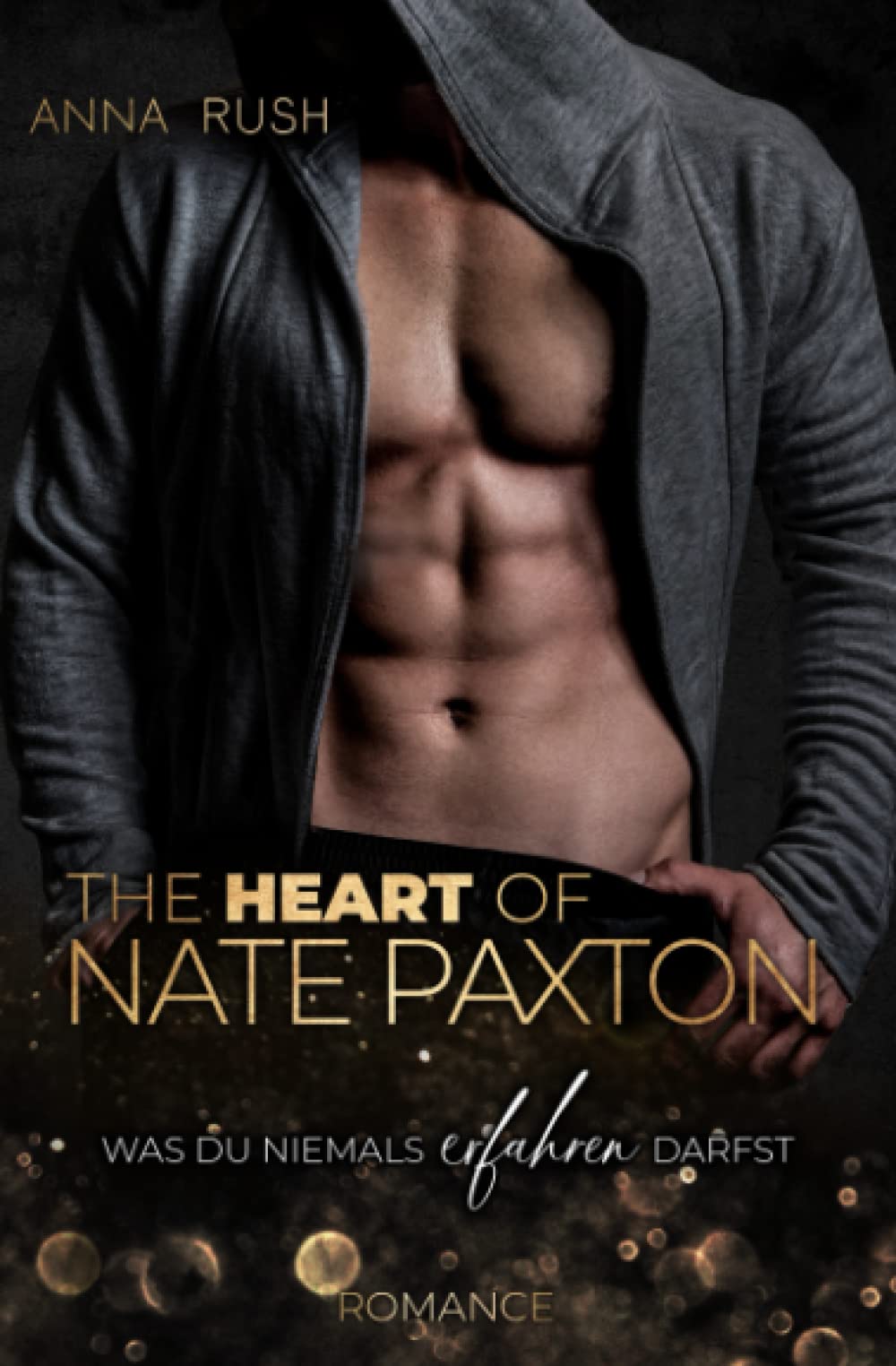 The Heart of Nate Paxton – Was du niemals erfahren darfst: Romance (Fallen Boss Tales, Band 3) Contemporary literature