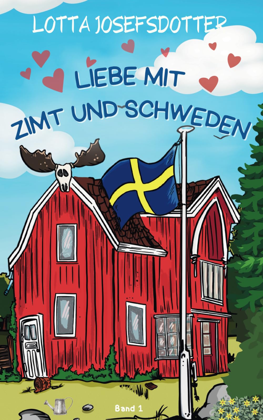 Liebe mit Zimt und Schweden (Schwedenromane mit Herz, Band 1) Travelogues