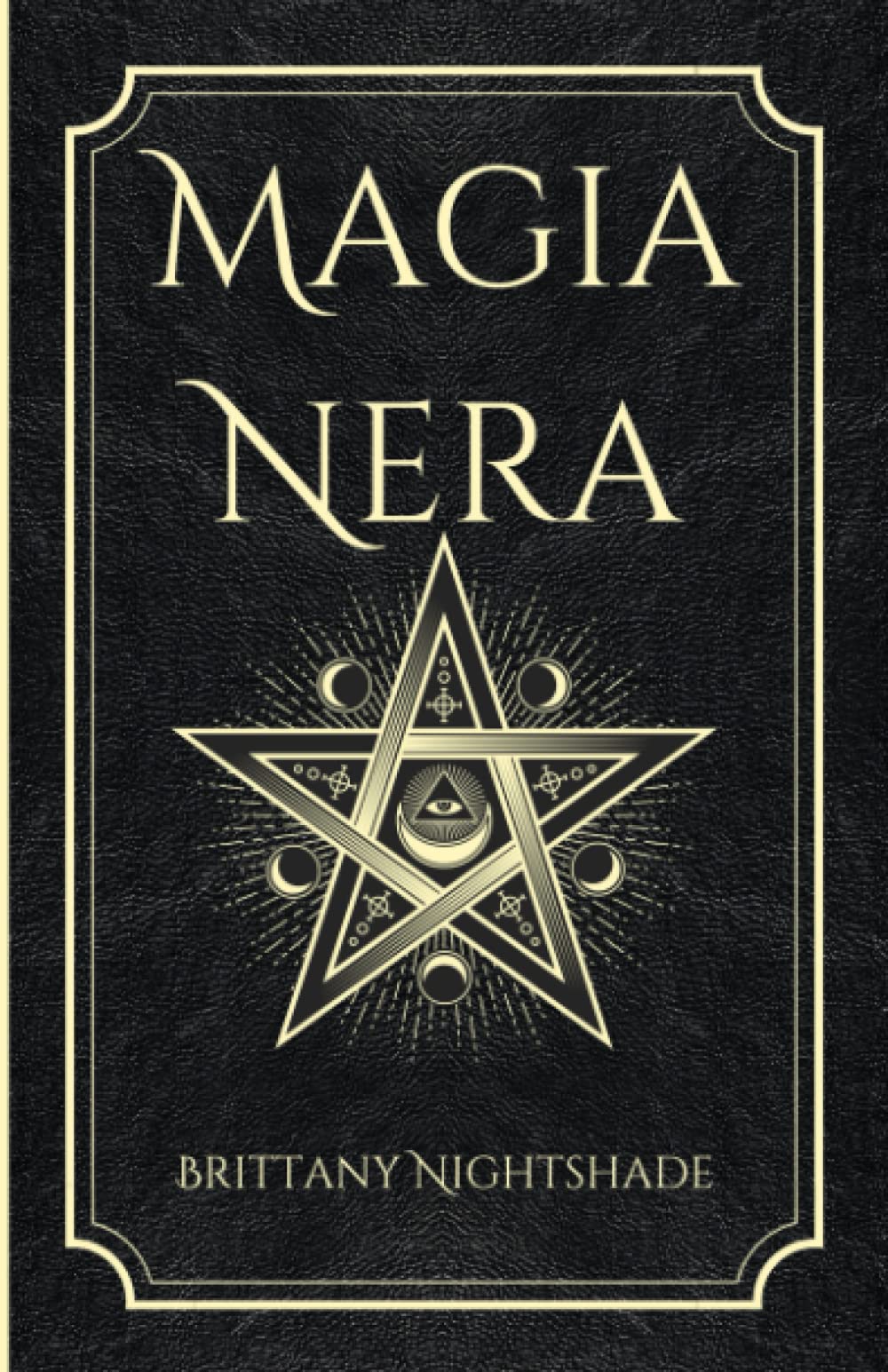 Magia Nera: Incantesimi di Potere, Amore e Distruzione Religion & Esotericism