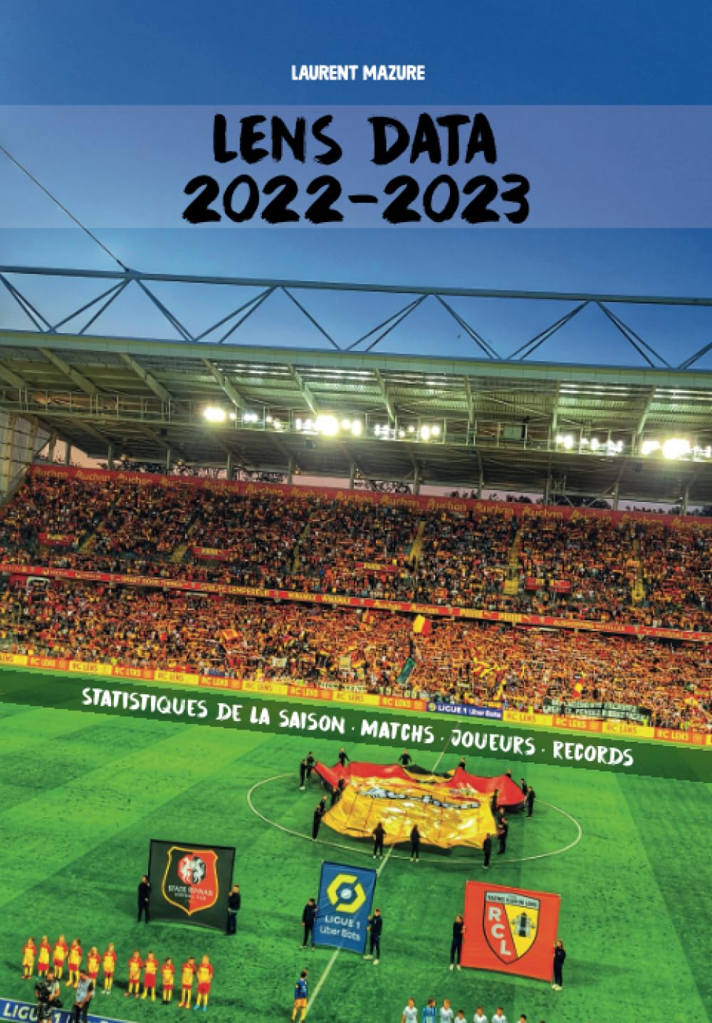 Lens Data 2022-2023: Le saison 2022-2023 du RC Lens en stats book