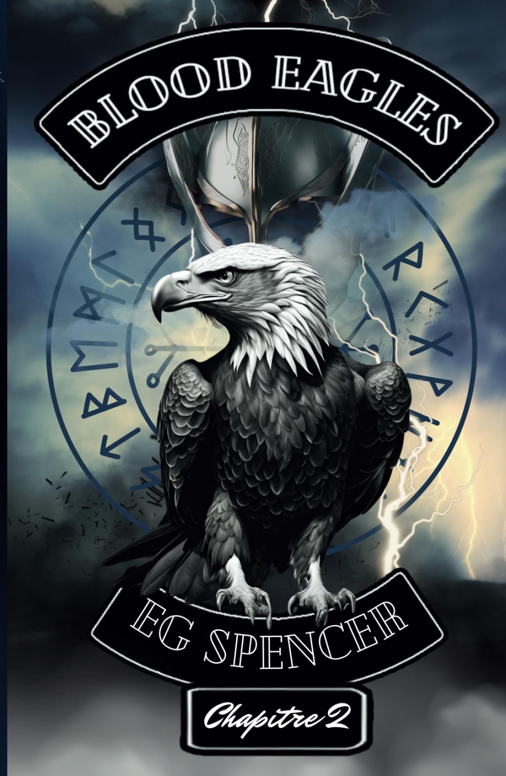 Blood Eagles: Chapitre 2 - Malgré les liens book