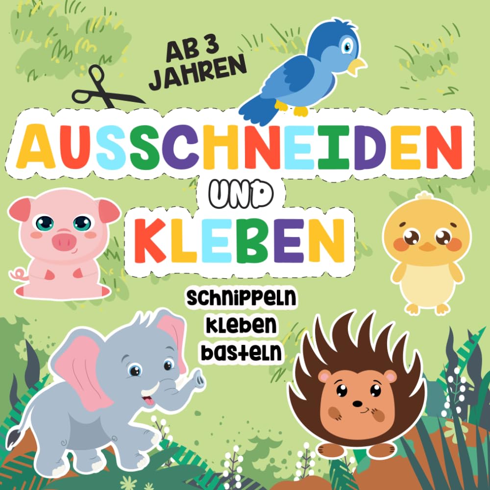 Ausschneidebuch ab 3 Jahren: Schneiden, Kleben und Basteln – Mein erstes Bastelbuch ab 3 Jahren mit niedlichen Tieren für Mädchen und Jungs Film, Art & Culture