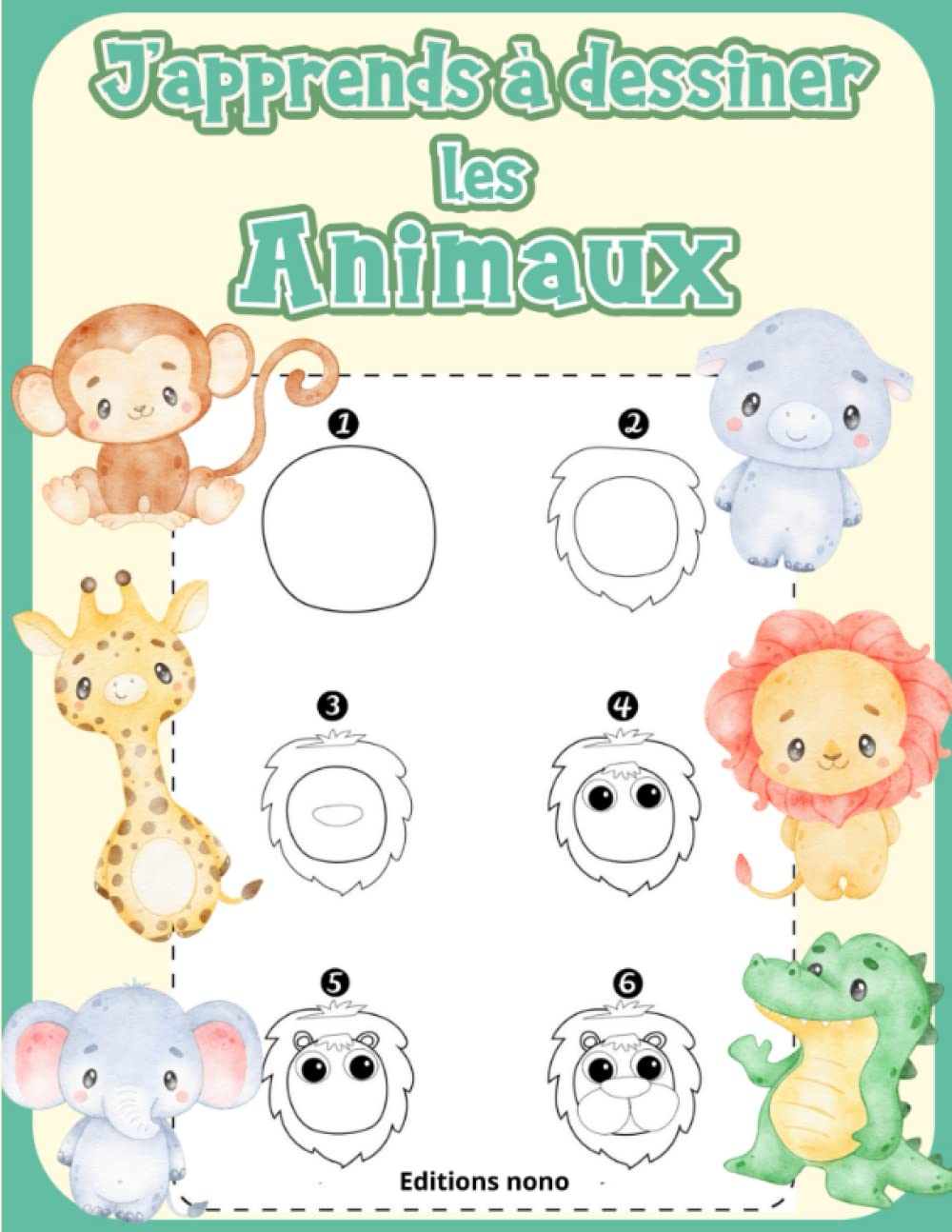 J'apprends À Dessiner Les Animaux: Apprenez À Dessiner Des Animaux Mignons Simplement Et Rapidement - Livre De Dessin Étape Par Étape - Pour Filles Et Garçons book