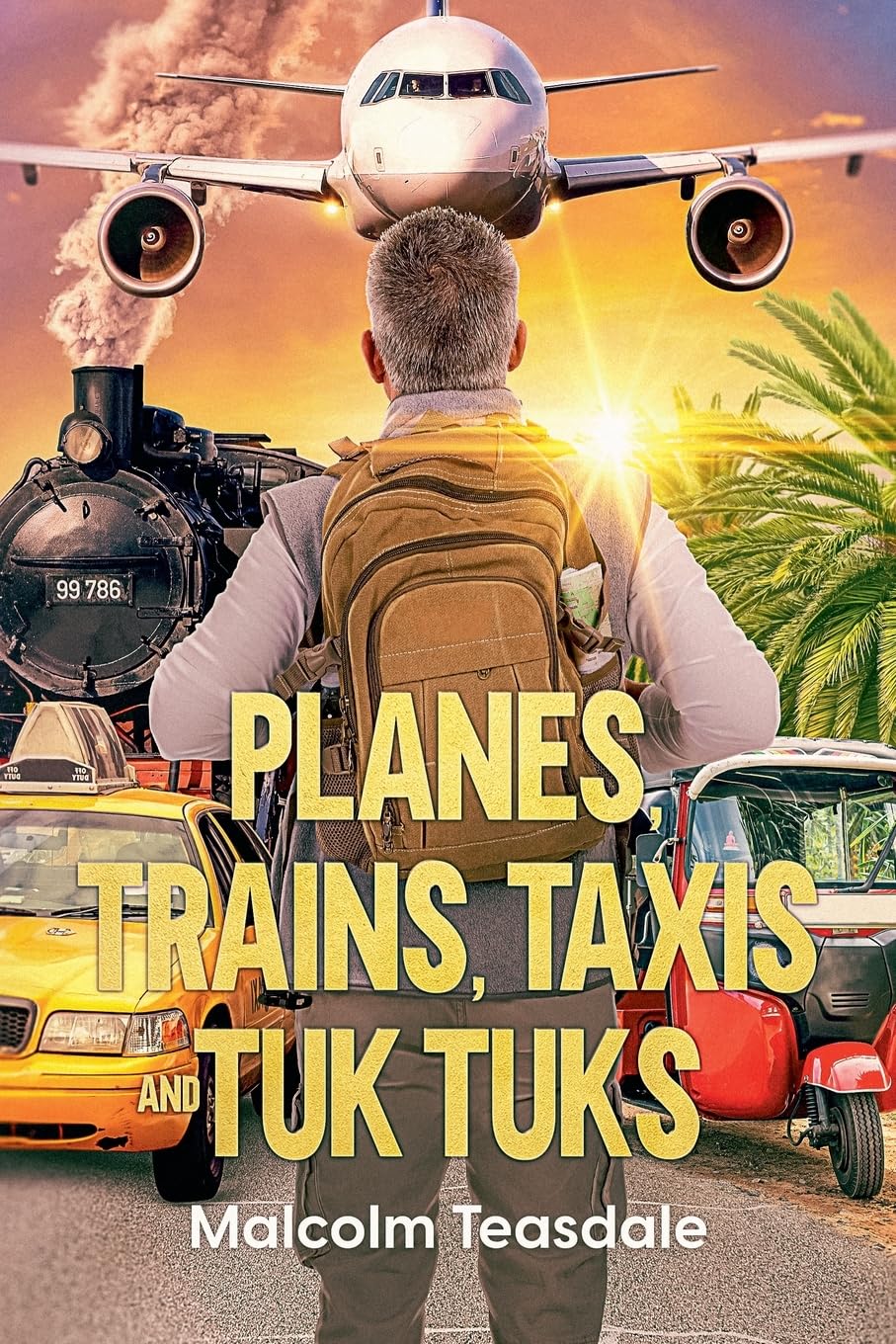 Planes, Trains, Taxis, and Tuk Tuks Leisure, Home & Garden