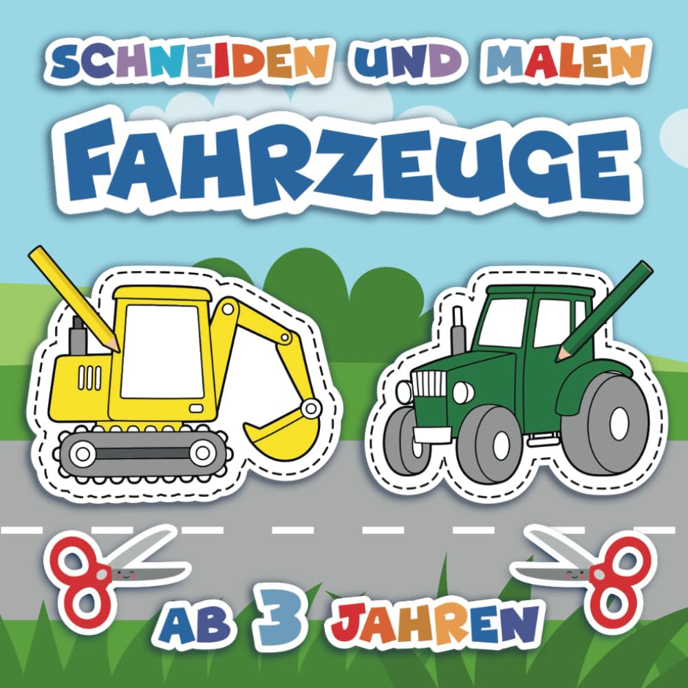 Ausschneiden für Kinder ab 3: 30 Fahrzeuge zum Ausschneiden und Anmalen (Ausschneiden und Ausmalen ab 3 Jahre) Parents & Children