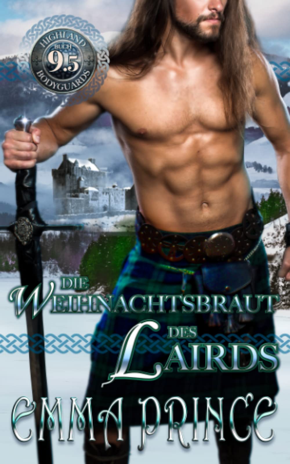 Die Weihnachtsbraut des Lairds (Highland Bodyguards, Buch 9.5) Historical Fiction