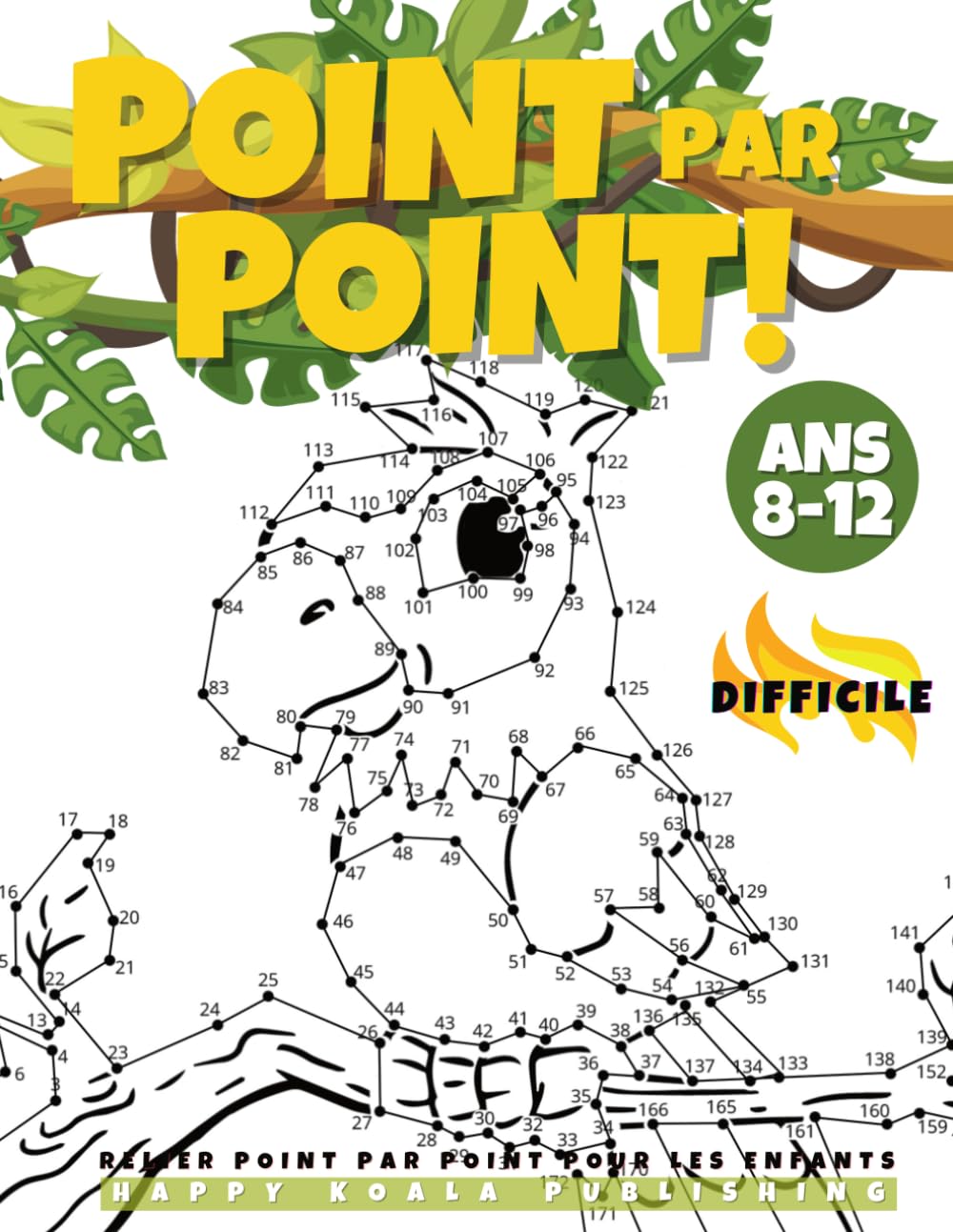 Relier Point par Point pour les Enfants 8-12 Difficile: Le grand et amusant livre d'activités de points pour les enfants,les garçons et les filles ... des images fantastiques parfaites à colorier! Non-fiction
