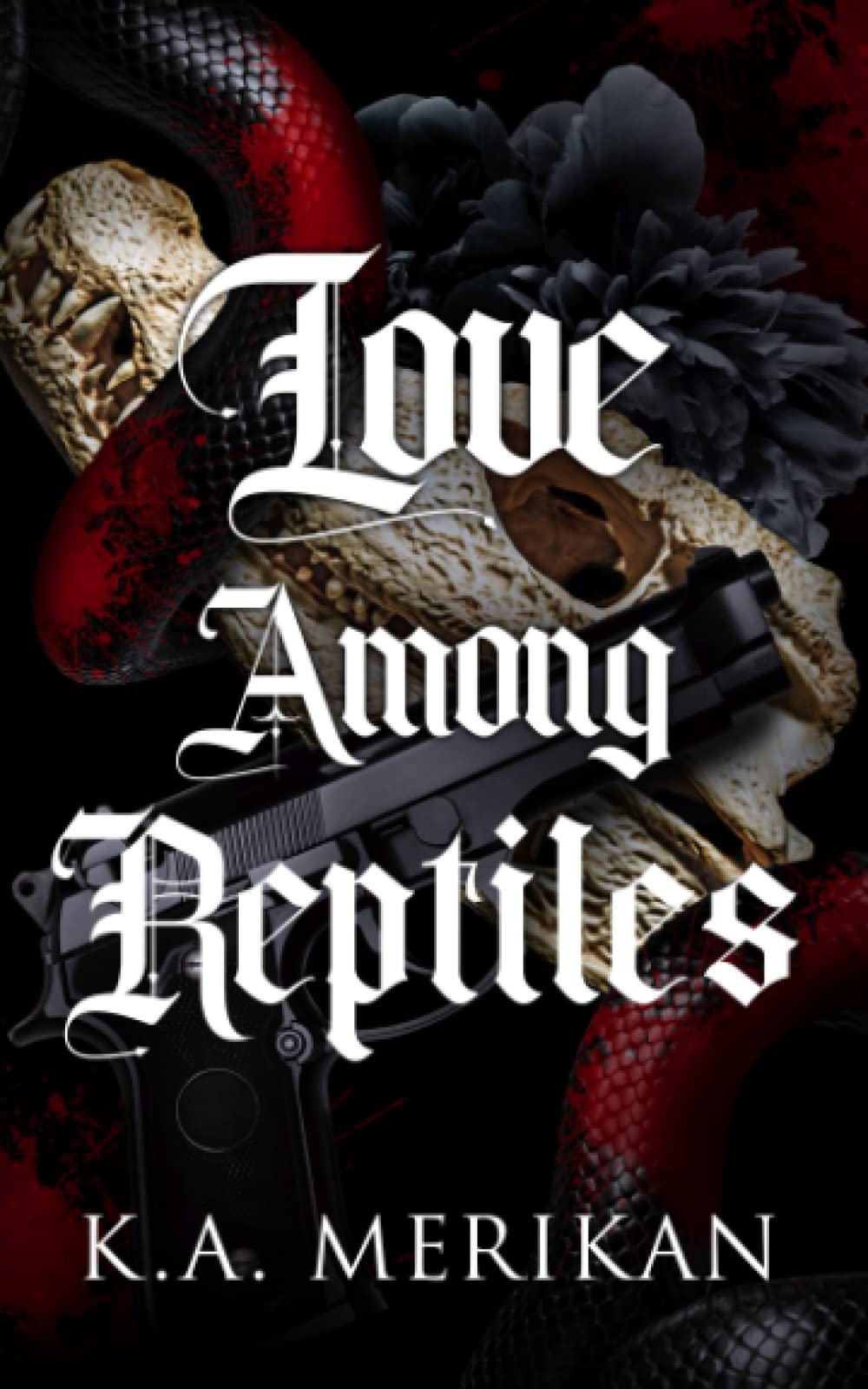 Love Among Reptiles (dark gay cartel romance) LGBTQ+