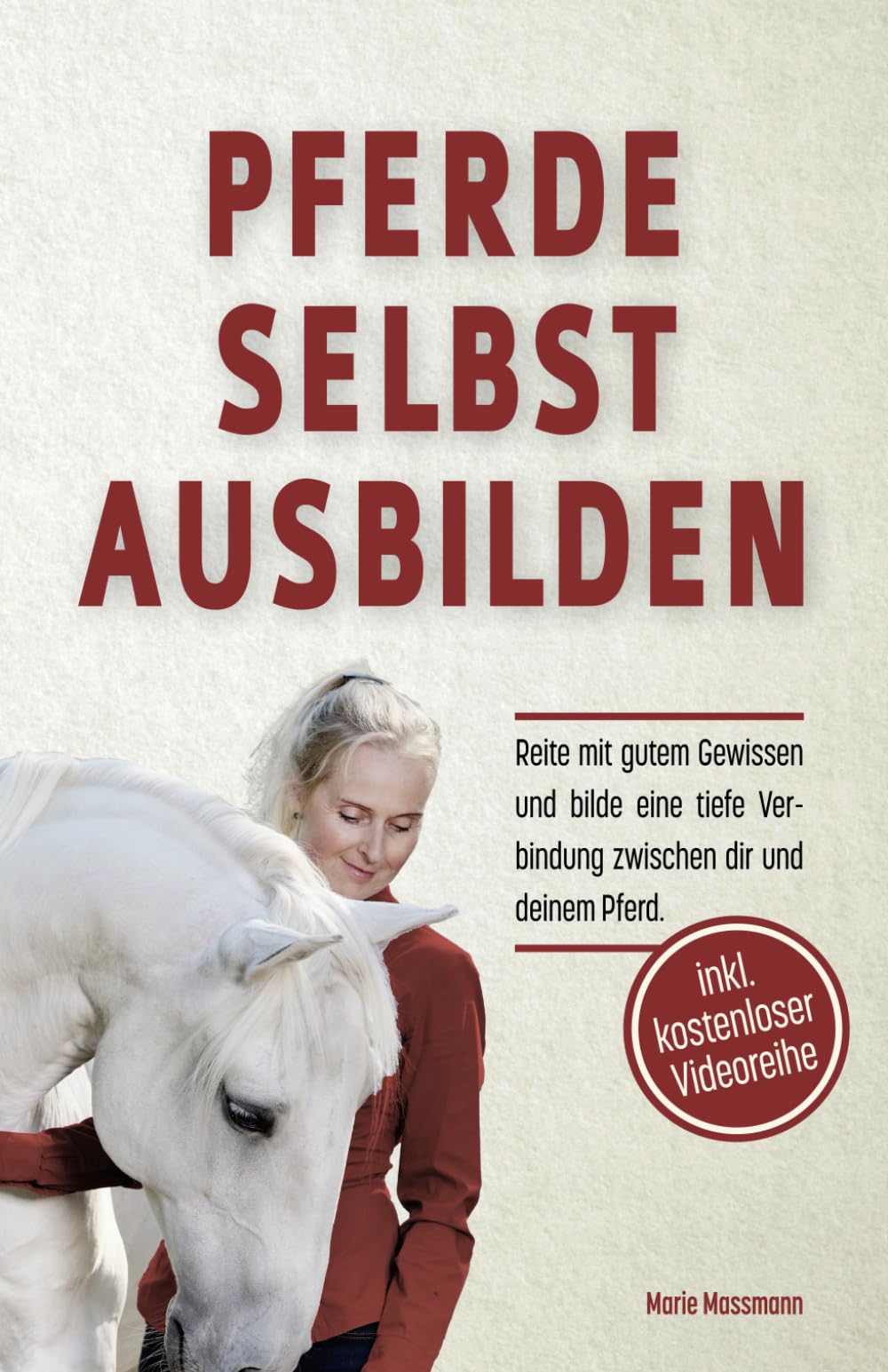 Pferde selbst ausbilden: Reite mit gutem Gewissen und bilde eine tiefe Verbindung zwischen dir und deinem Pferd Mathematics