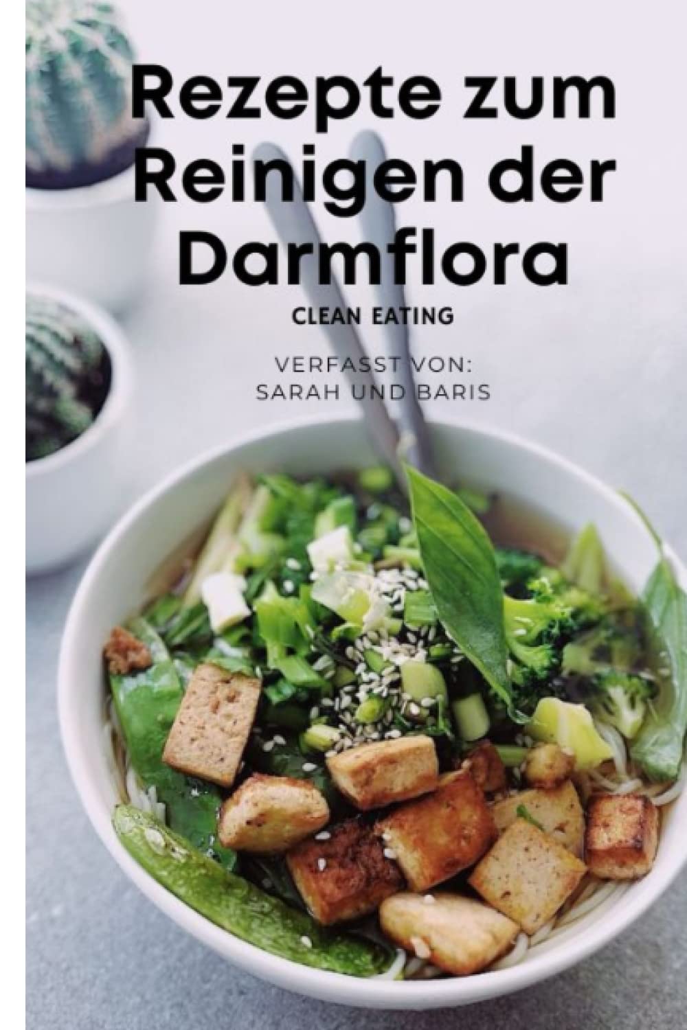 Rezepte zum Reinigen der Darmflora: Gesunde Darmflora, Darmflora Rezepte, Darm Aufbau, Probiotische Lebensmittel, Darm entgiften, Darmreinigung Health, Nutrition & Fitness