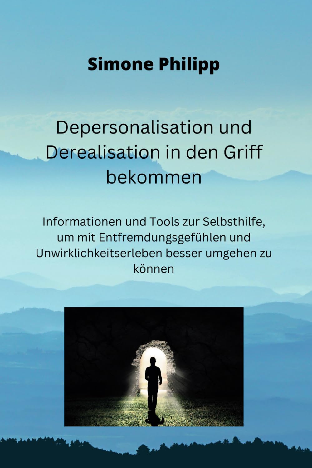 Depersonalisation und Derealisation in den Griff bekommen: Informationen und Tools zur Selbsthilfe, um mit Entfremdungsgefühlen und Unwirklichkeitserleben besser umgehen zu können Medicine