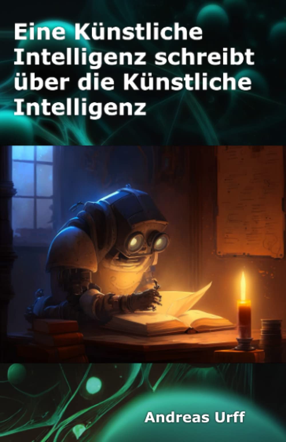Eine Künstliche Intelligenz schreibt über die Künstliche Intelligenz Computer Science