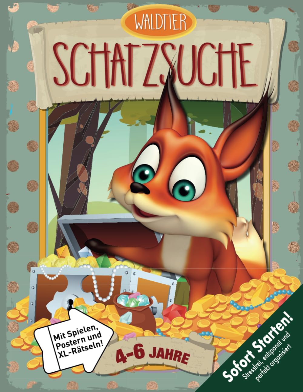 Wald-Tier Schatzsuche Kindergeburtstag 4-6 Jahre: Fuchs, du hast den Schatz gestohlen. Gib ihn wieder her! Lustige Schnitzeljagd kreativ umgesetzt. (Bravo Schatzsuche) Lifestyle