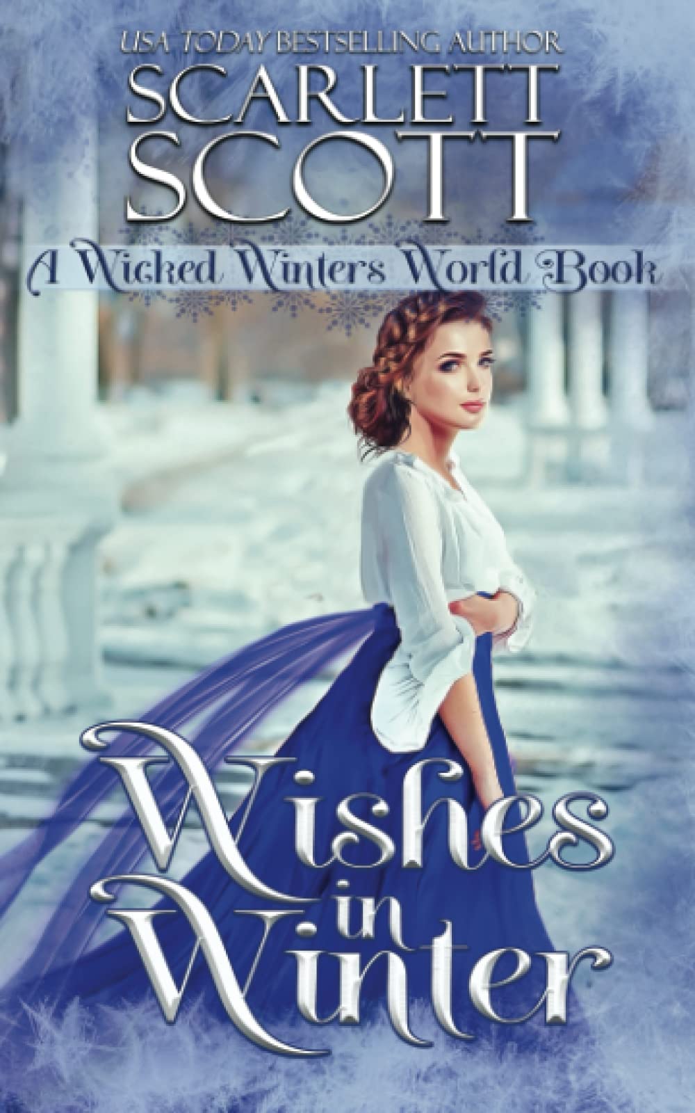 Wishes in Winter: A Wicked Winters World Book (The Wicked Winters) Historical Fiction