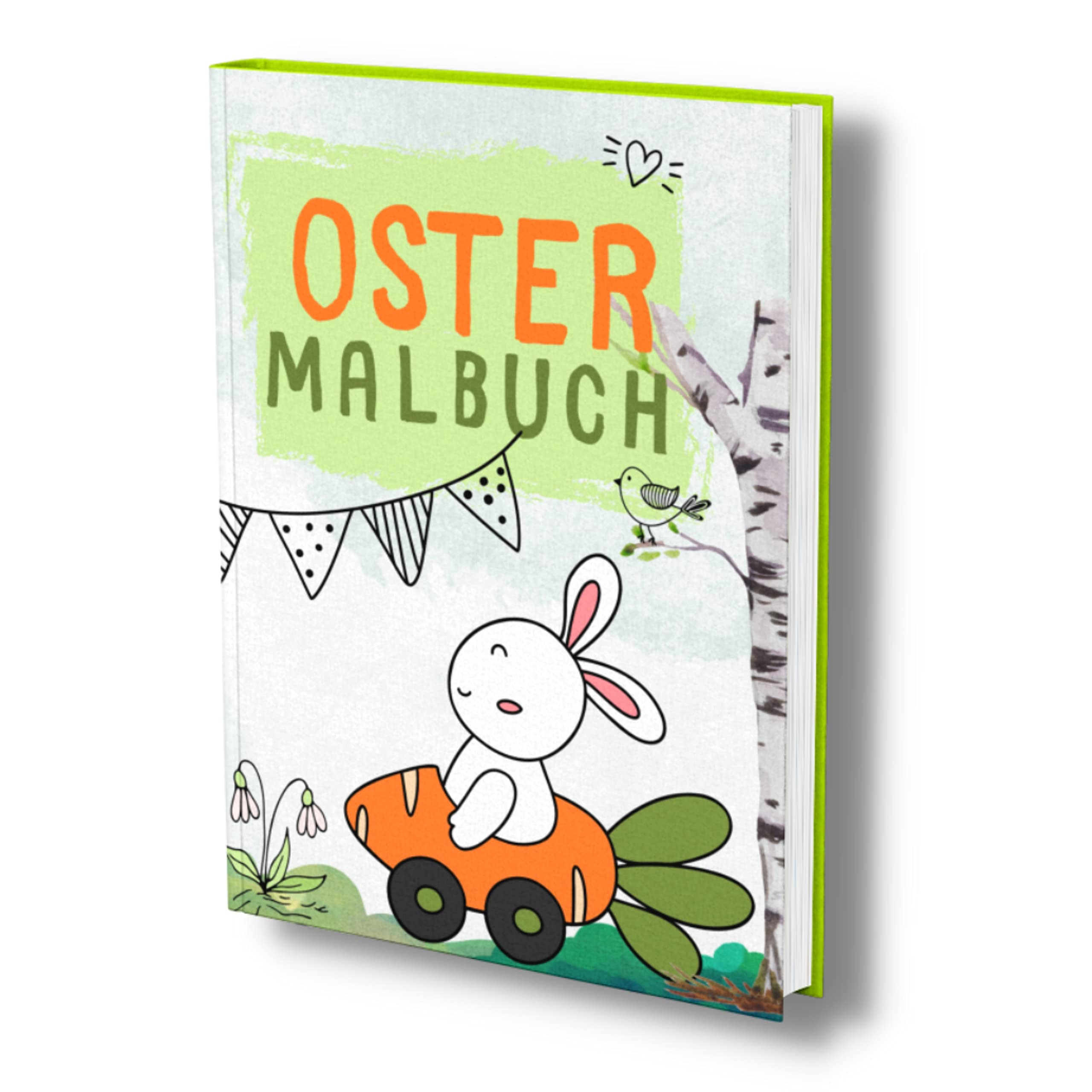 Ostermalbuch: Das supersüße Ostern Malbuch für Kinder. Tolles Geschenk zu Ostern. Parents & Children