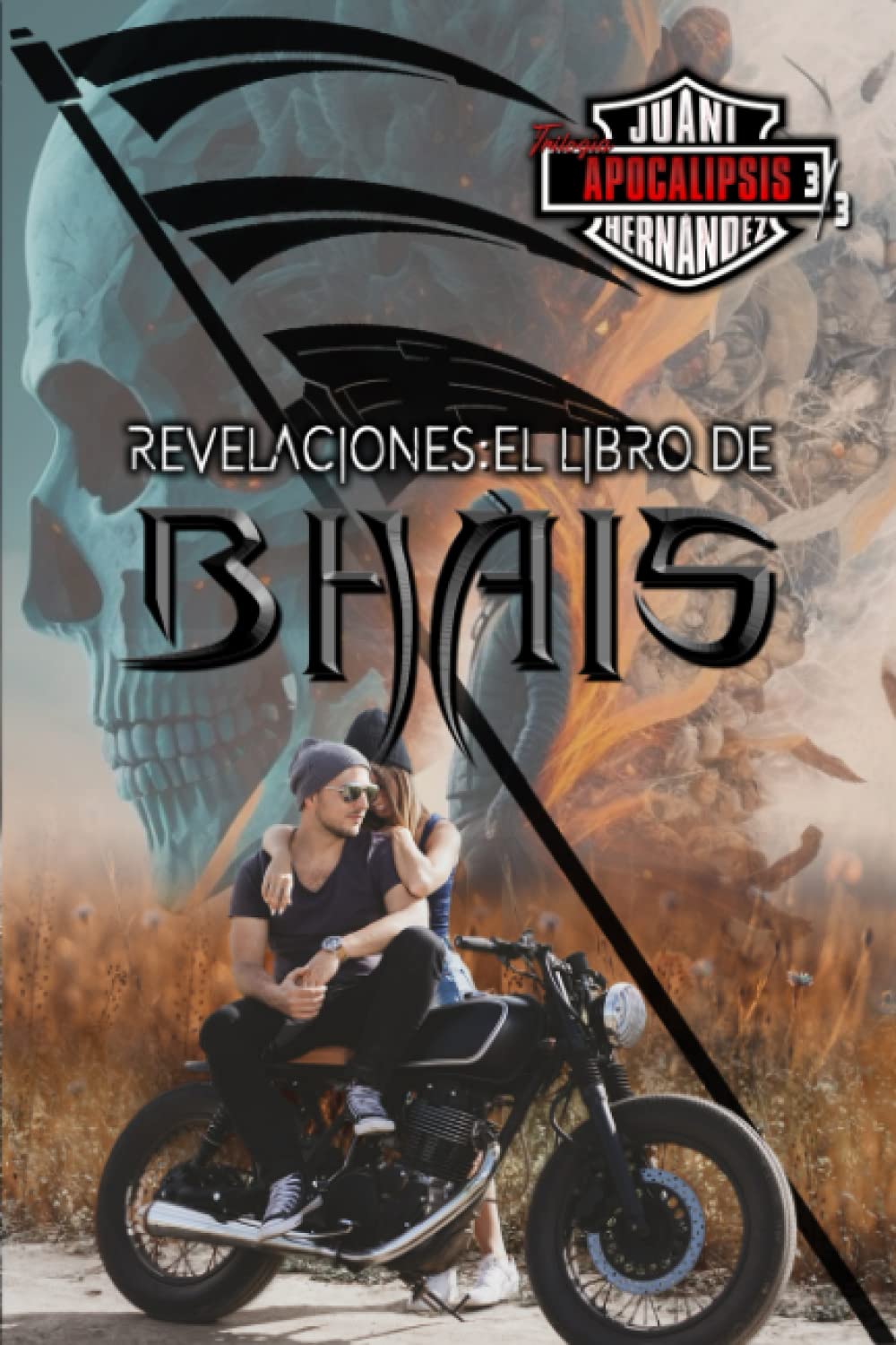 Revelaciones: El libro de Bhàis (Trilogía Apocalipsis #3) Contemporary literature