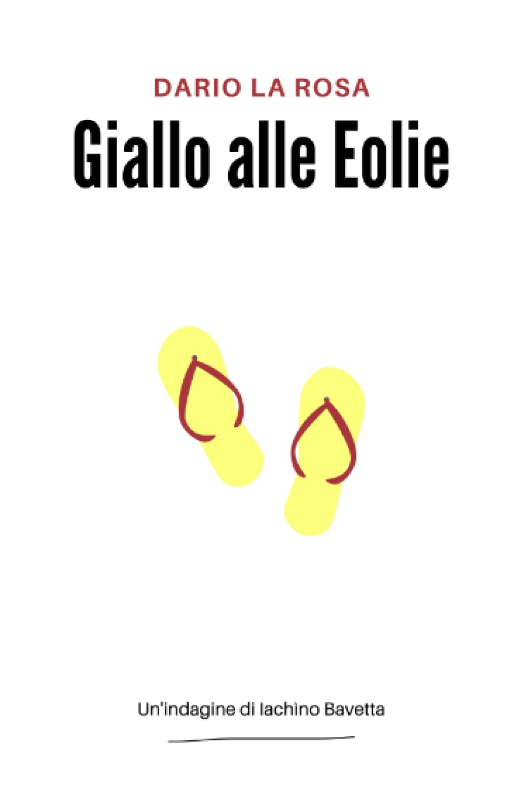 Giallo alle Eolie: Le indagini di Iachìno Bavetta Vol. 1 book