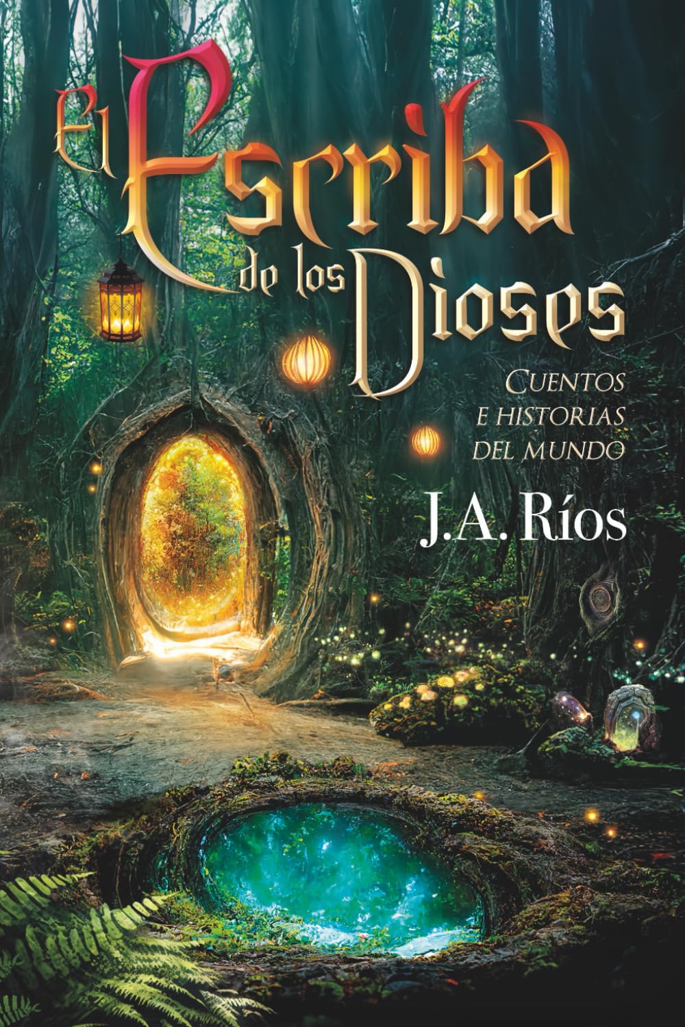 El escriba de los dioses: Cuentos e historias del mundo book