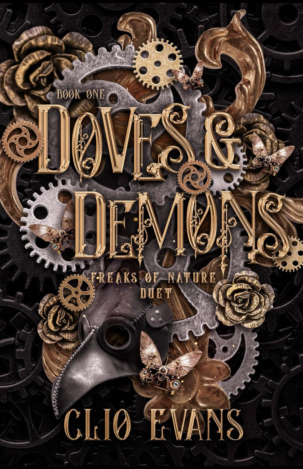 Doves & Demons: A Why Choose Steampunk Monster Romance (Freaks of Nature Duet, Band 1) Dark Fantasy