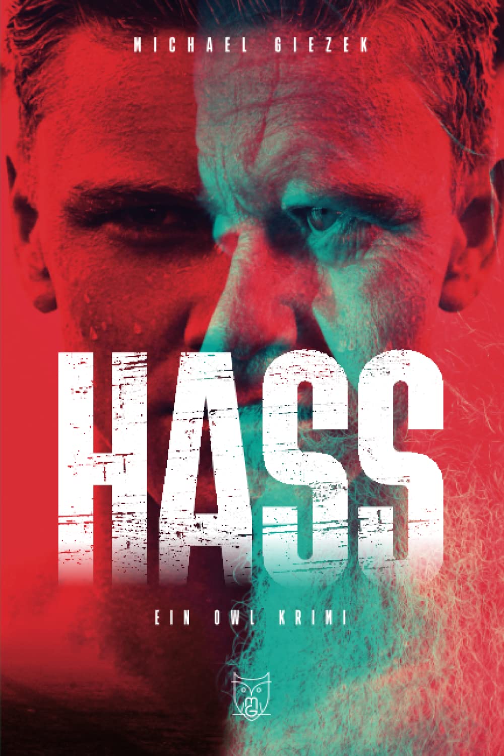 Hass: Ein OWL Krimi (KHK Marc-Andre Weber) Detective & CSI