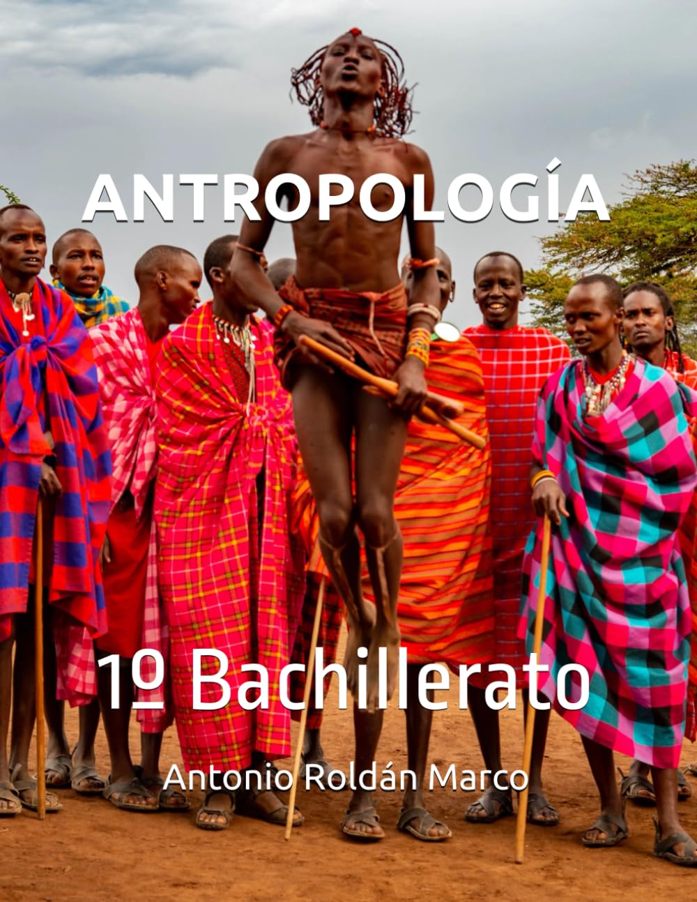 ANTROPOLOGÍA: 1º Bachillerato book