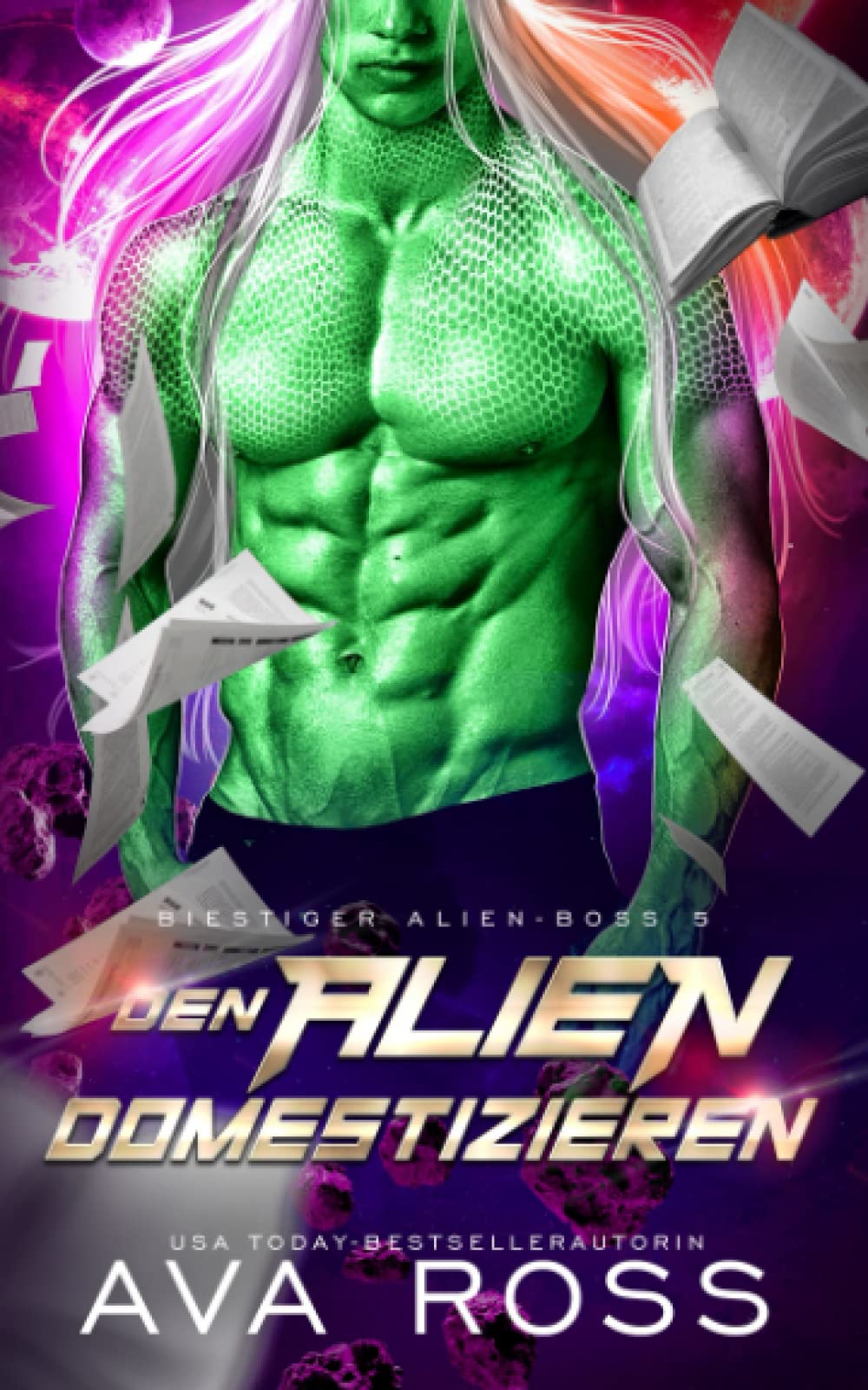 DEN ALIEN DOMESTIZIEREN: Eine Science Fiction Alien Krieger Romanze (Biestig Alien-Boss-Serie, Band 5) Romantic Fantasy