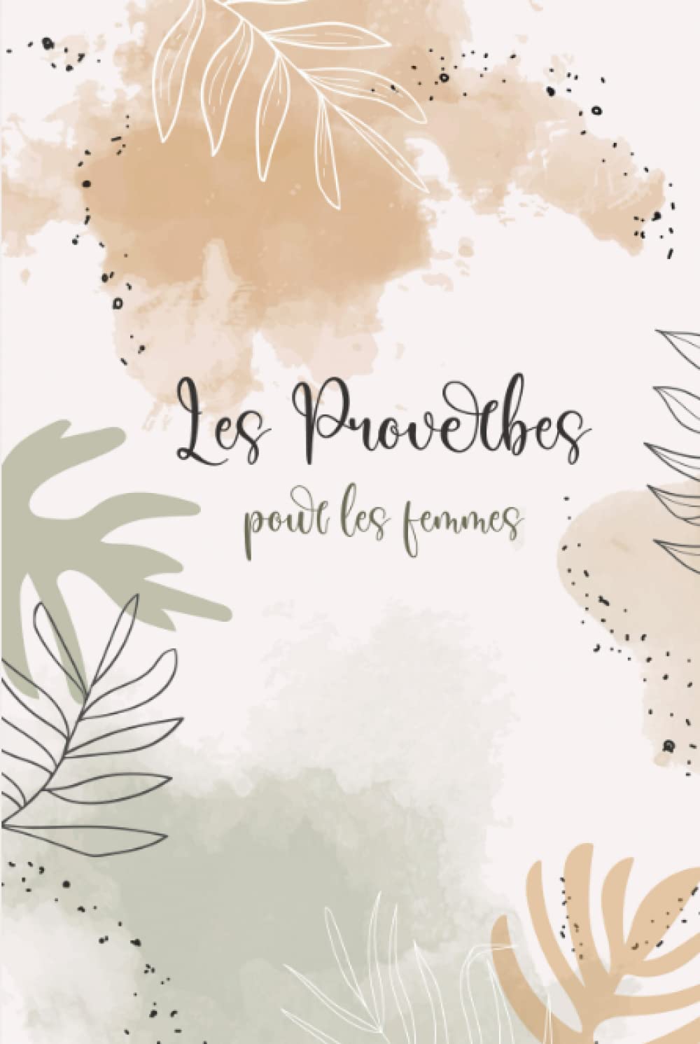 Les Proverbes pour les femmes : un livret 100% féminin avec des illustrations et des coloriages autour de versets bibliques book