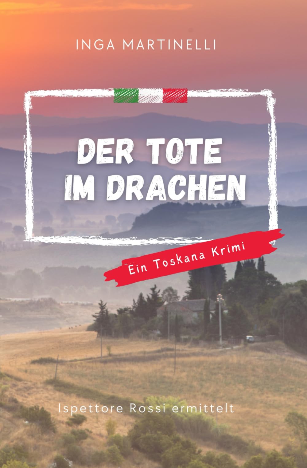 Der Tote im Drachen: Ein Fall für Ispettore Rossi book
