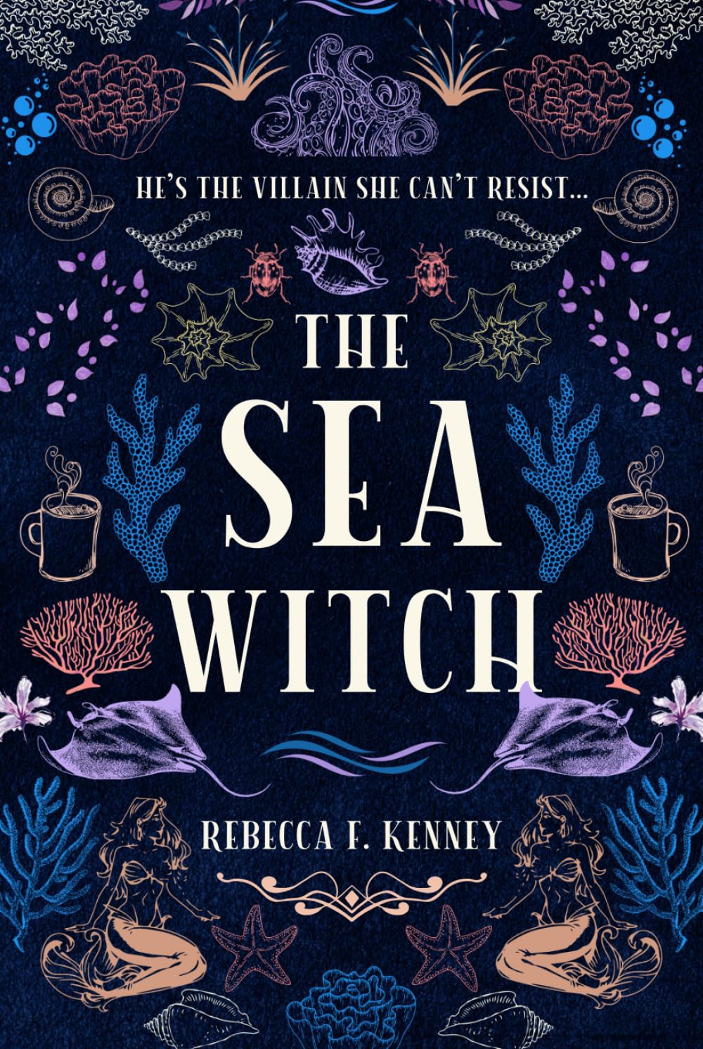 The Sea Witch: A Little Mermaid Retelling (Beloved Villains, Band 1) Fairy Tales & Legends