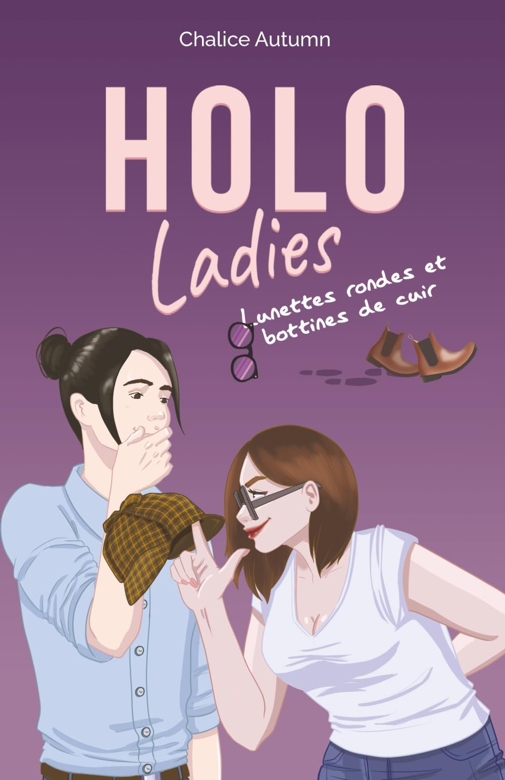Holo Ladies - Lunettes rondes et bottines de cuir: Volume 1 book