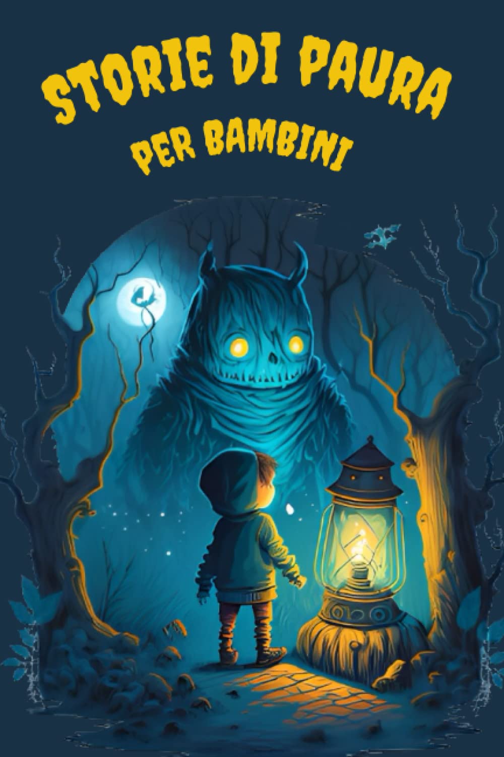 Storie Di Paura Per Bambini: Racconti Misteriosi e Ricchi di Suspense con una Morale e un Lieto Fine book