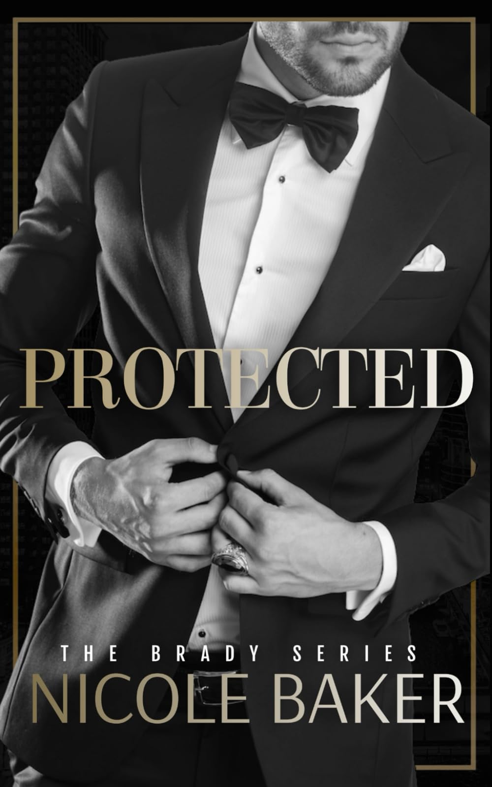 Protected (The Brady Series - Five Book Series, Band 5) New Adult