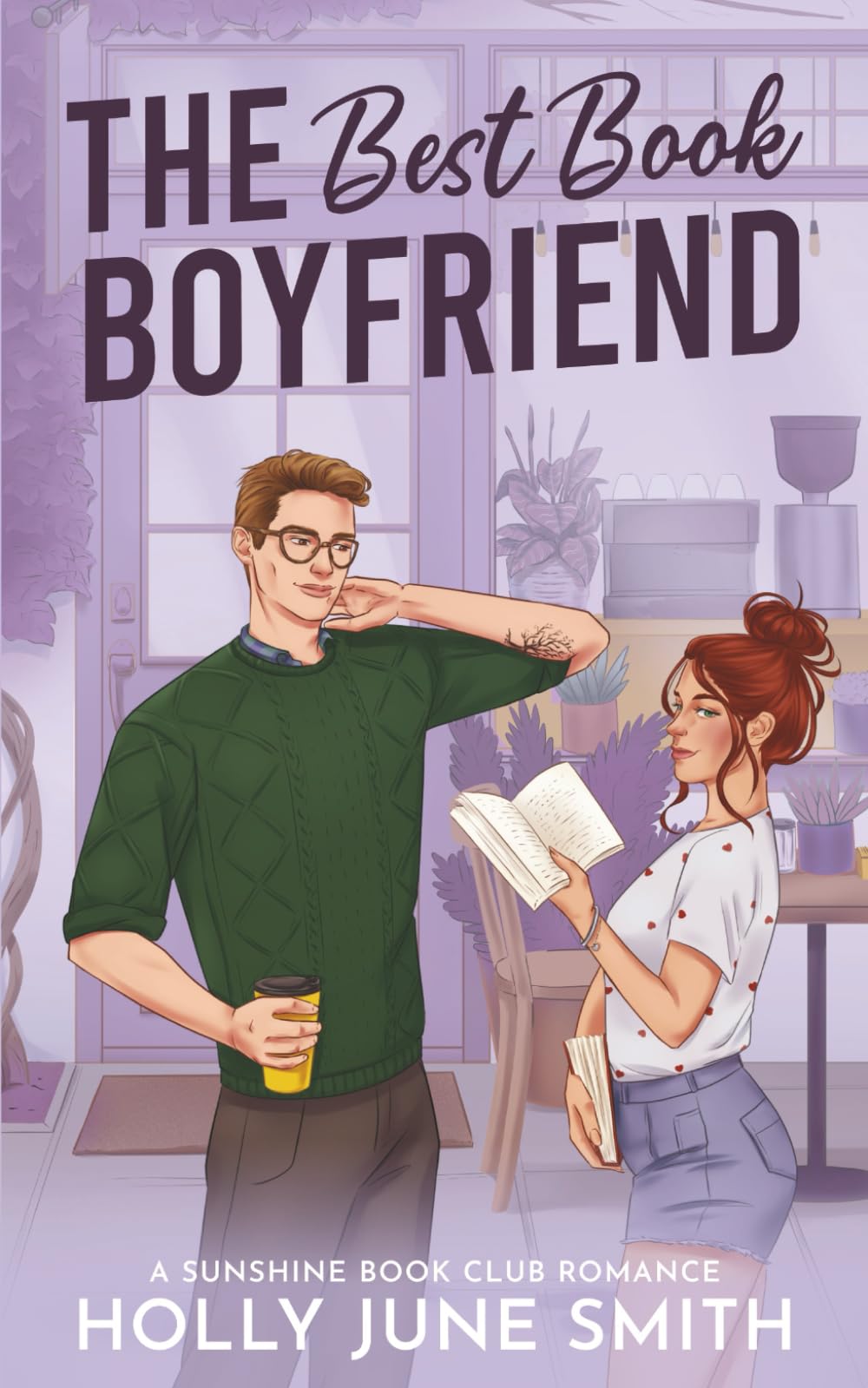 The Best Book Boyfriend: A Sunshine Book Club Romance Contemporary Romance