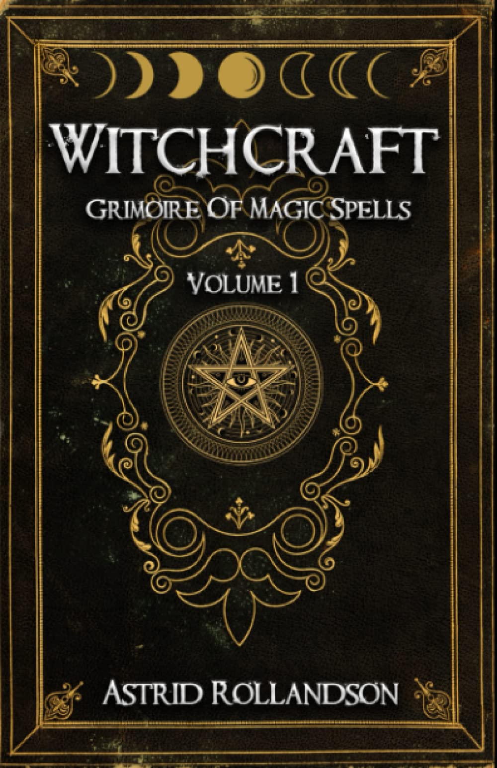 Witchcraft: Grimoire der Magie und Hexerei Religion & Esotericism