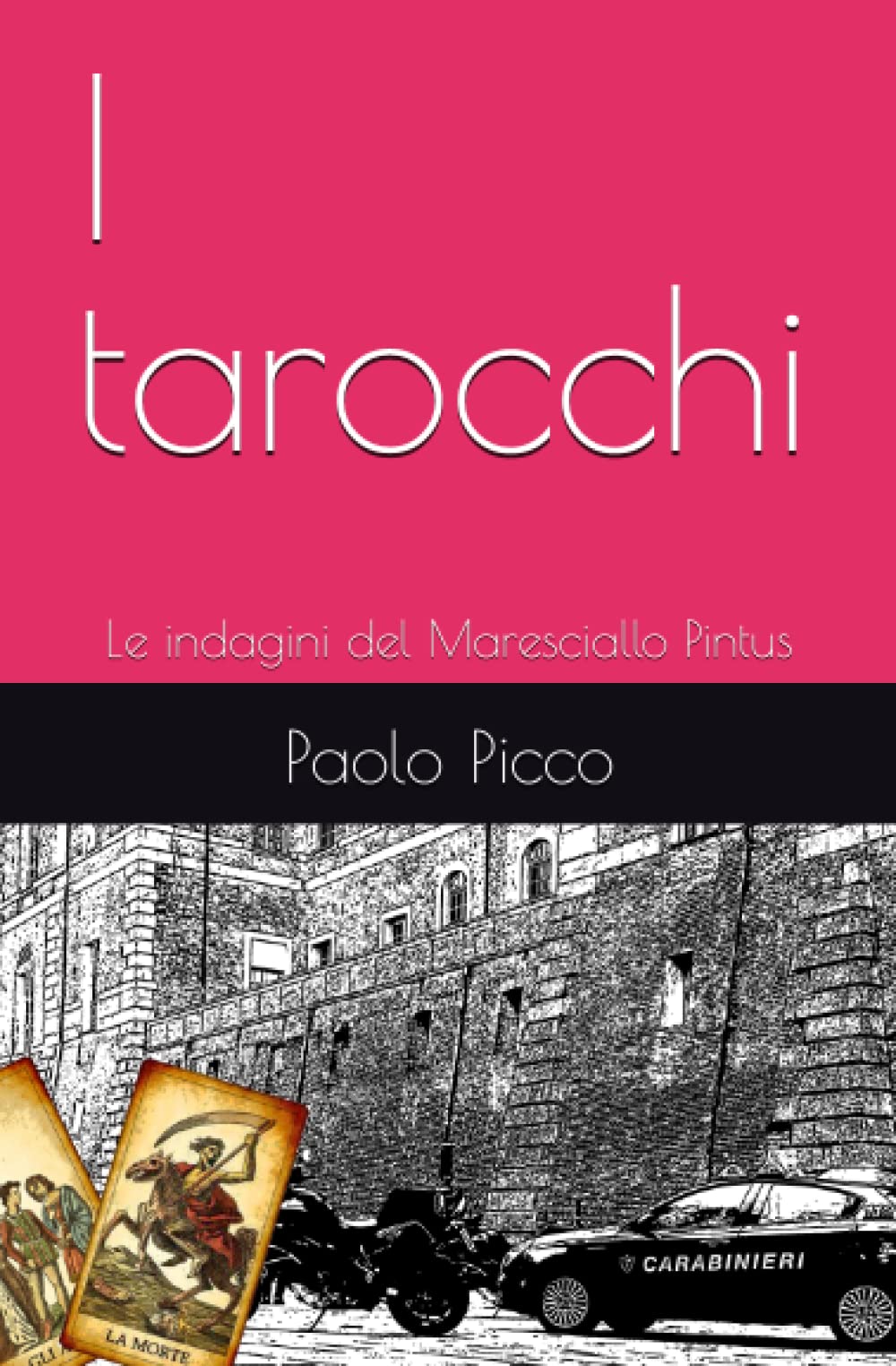 I tarocchi: Le indagini del Maresciallo Pintus book