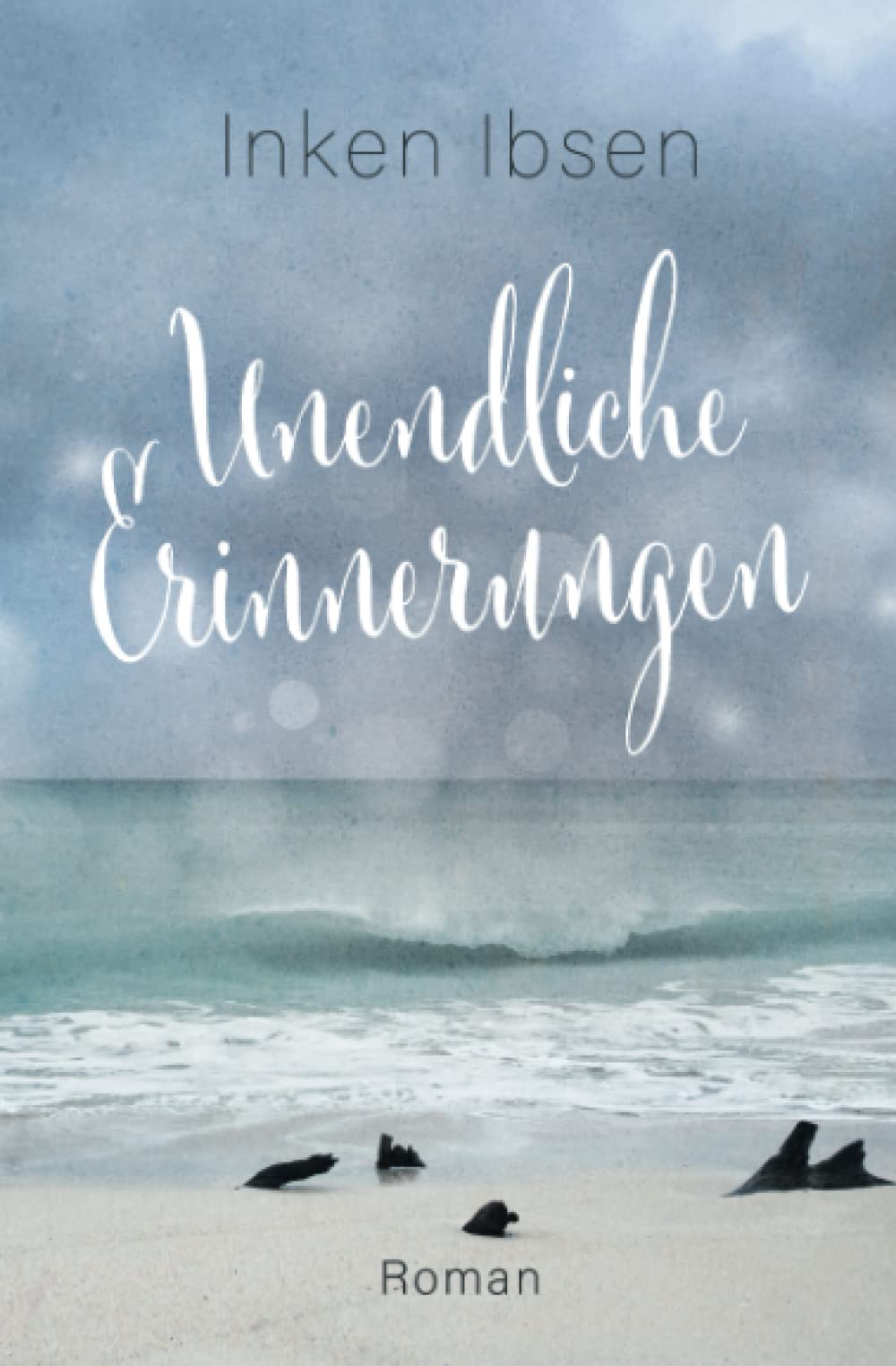 Unendliche Erinnerungen (Endlich-Reihe, Band 10) Holiday Reading