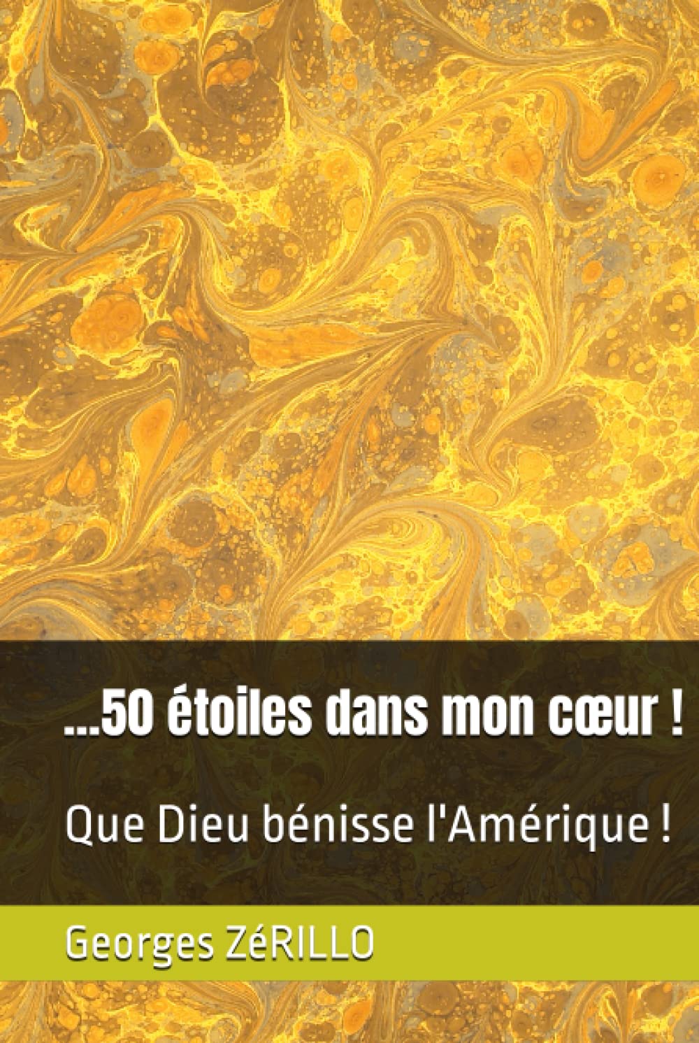 ...50 étoiles dans mon cœur !: Que Dieu bénisse l'Amérique ! book